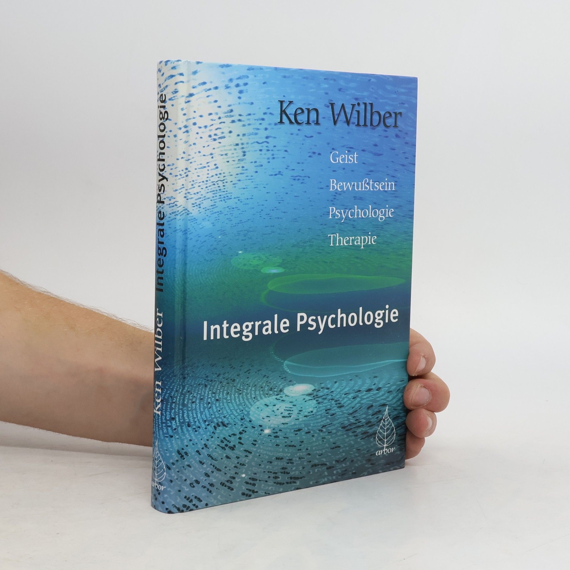 Ken Wilber Integrale Psychologie