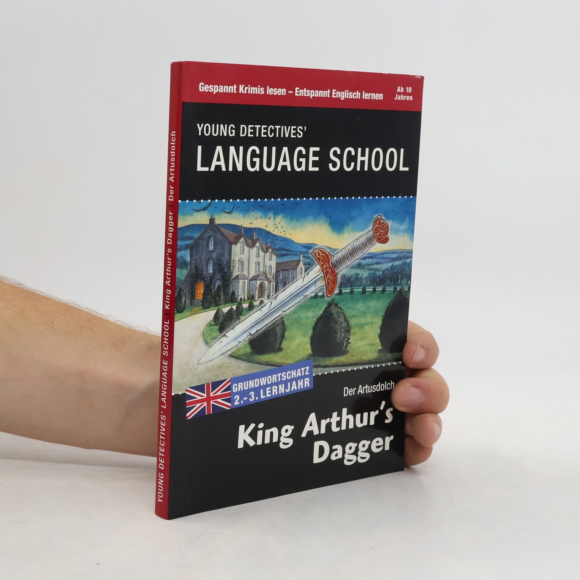 kolektiv Young Detectives' Language School. King Arthur's Dagger