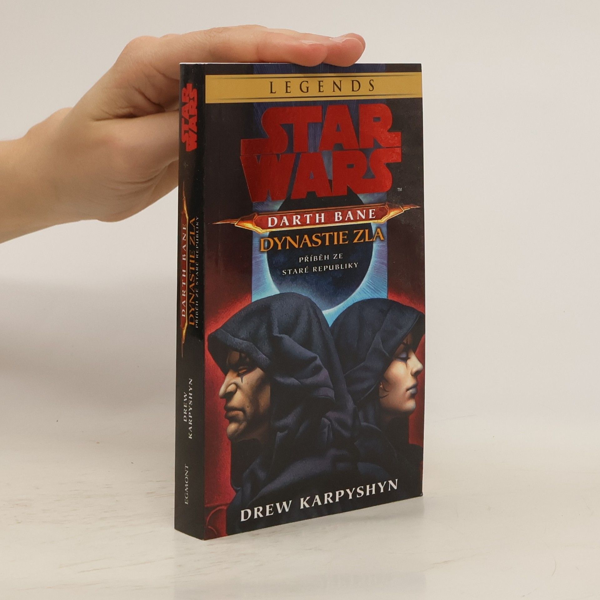 Drew Karpyshyn Star Wars. Darth Bane - dynastie zla : příběh ze Staré republiky
