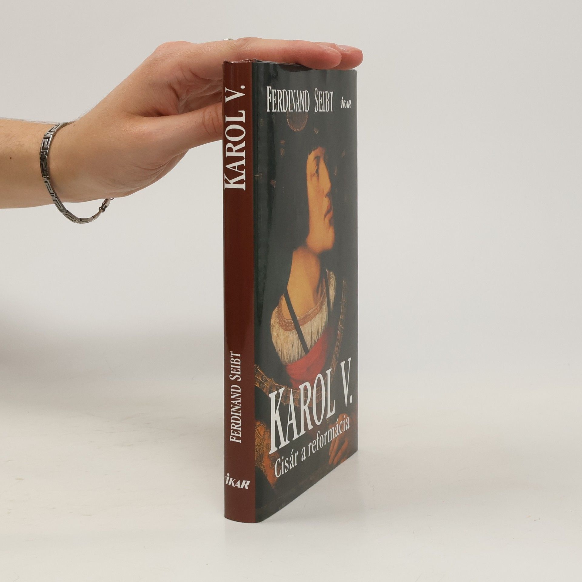 Ferdinand Seibt Karol V. Cisár a reformácia
