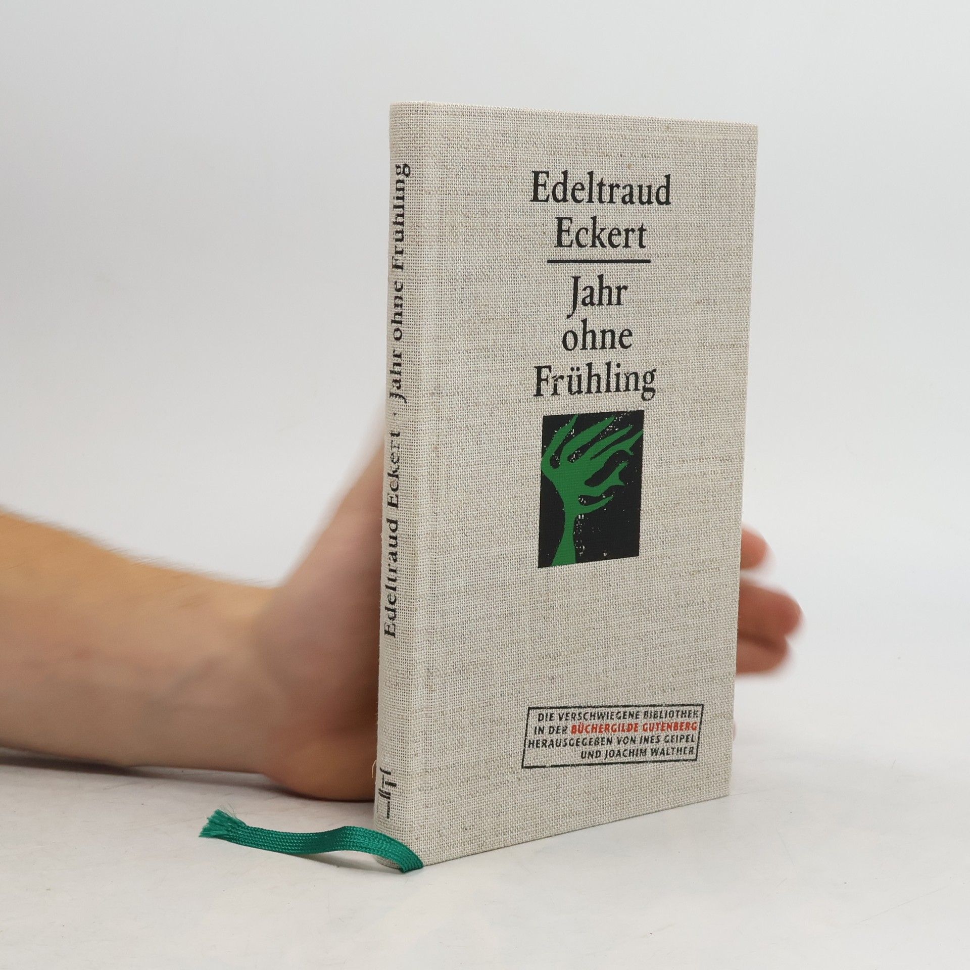 Edeltraud Eckert Jahr ohne Frühling