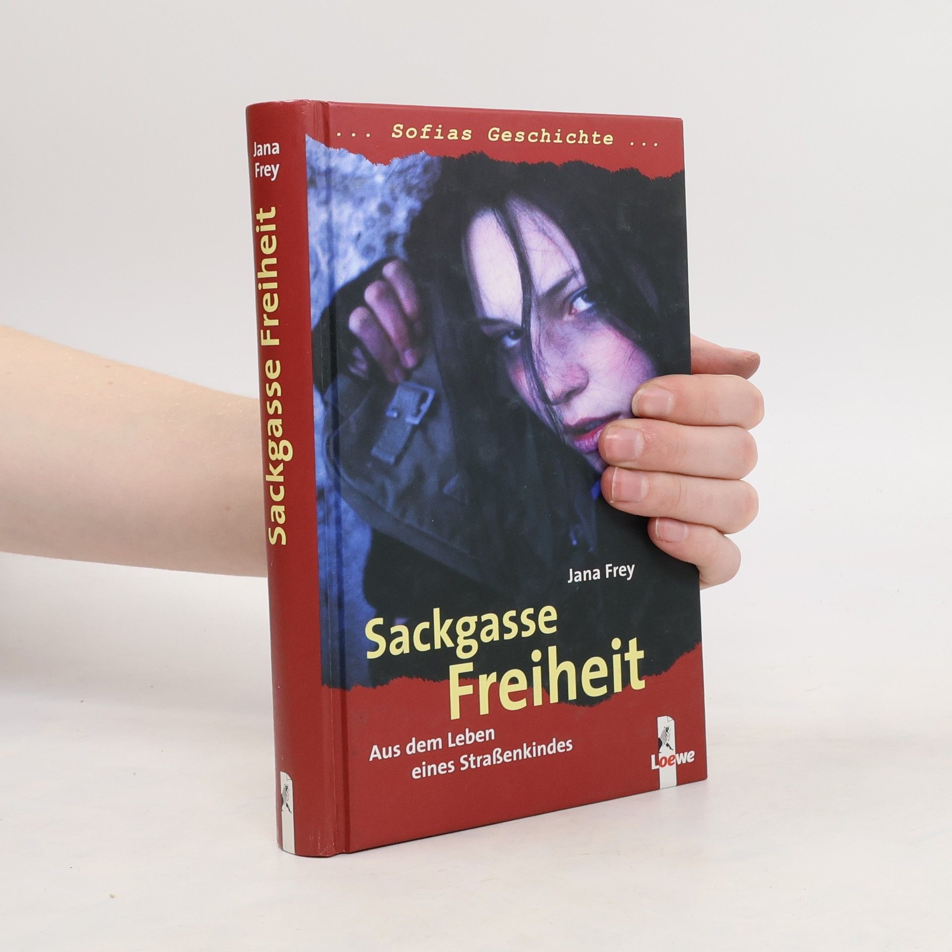 Jana Frey Sackgasse Freiheit