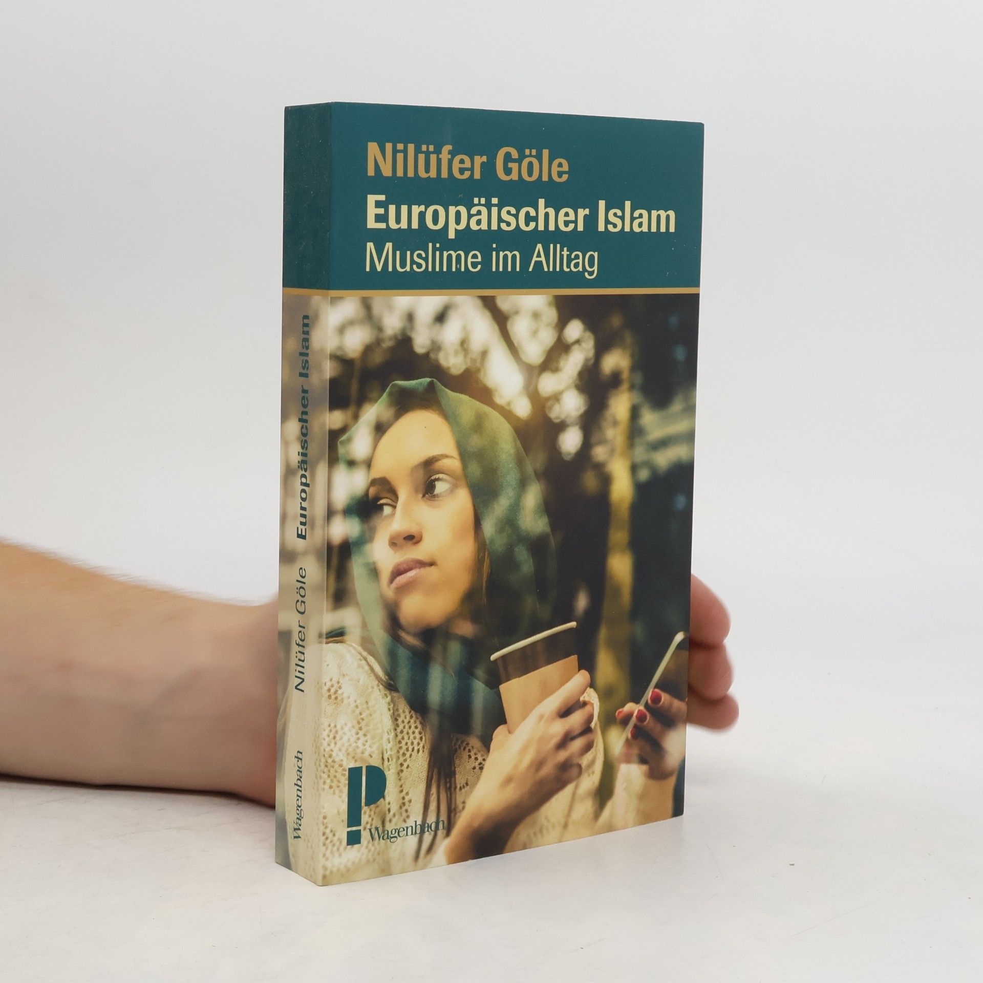 Nilüfer Göle Europäischer Islam