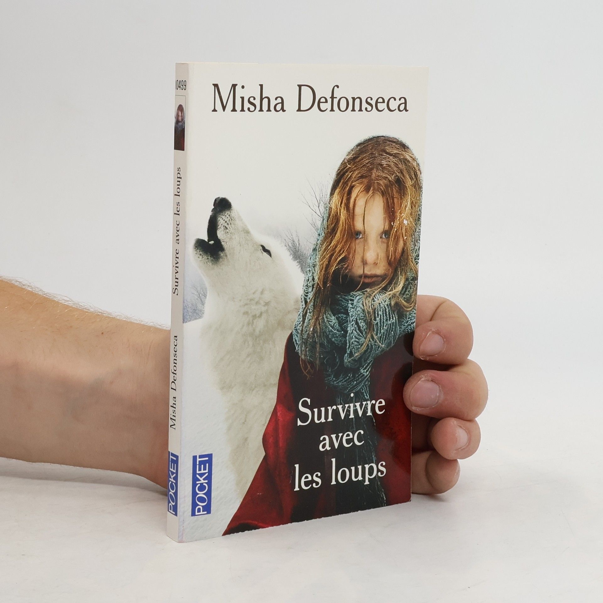 Misha Defonseca Survivre avec les loups