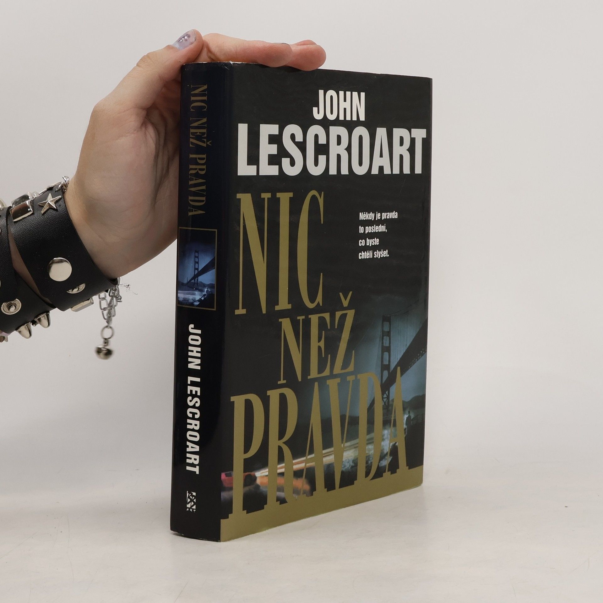 John T. Lescroart Nic než pravda