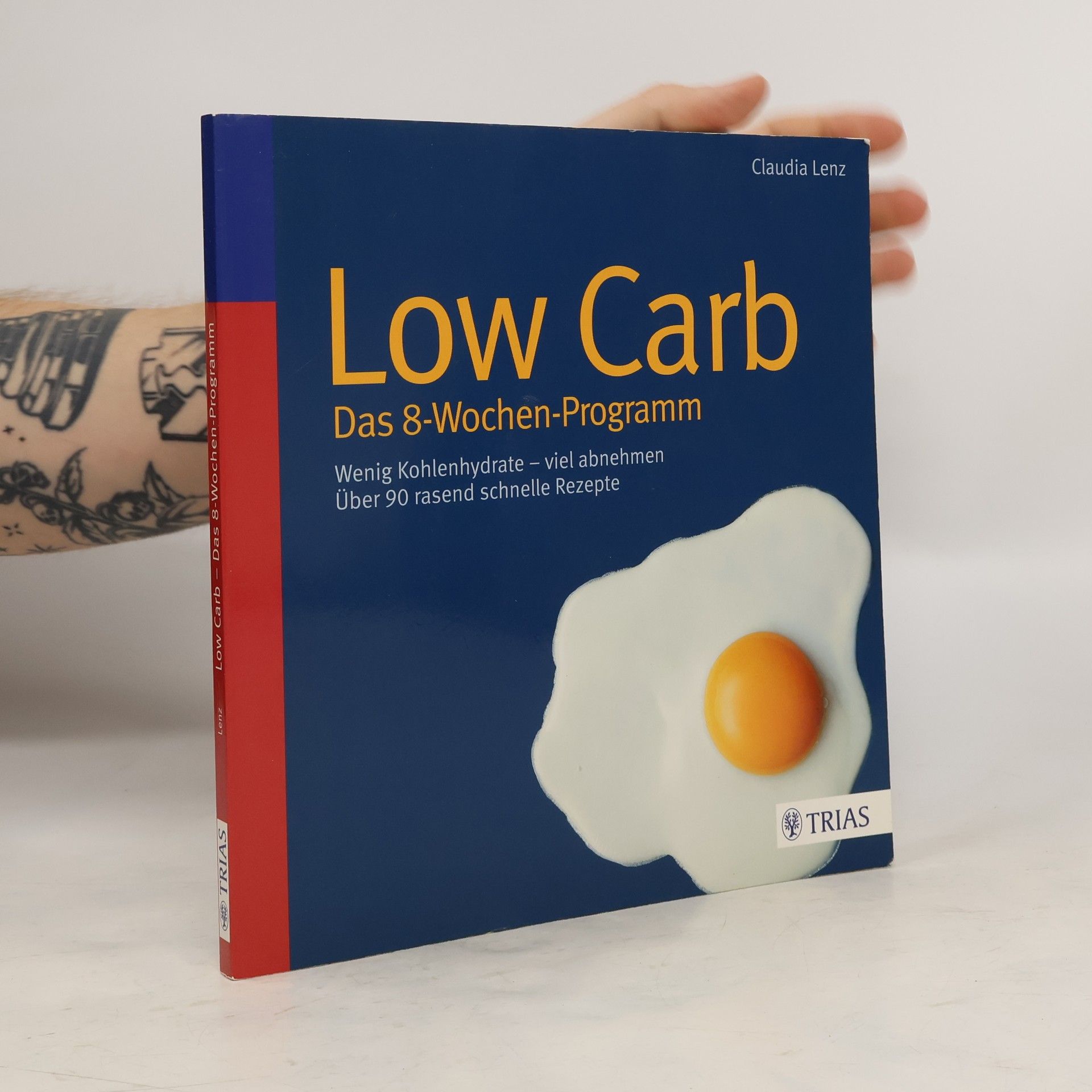 Claudia Lenz Low Carb - das 8-Wochen-Programm