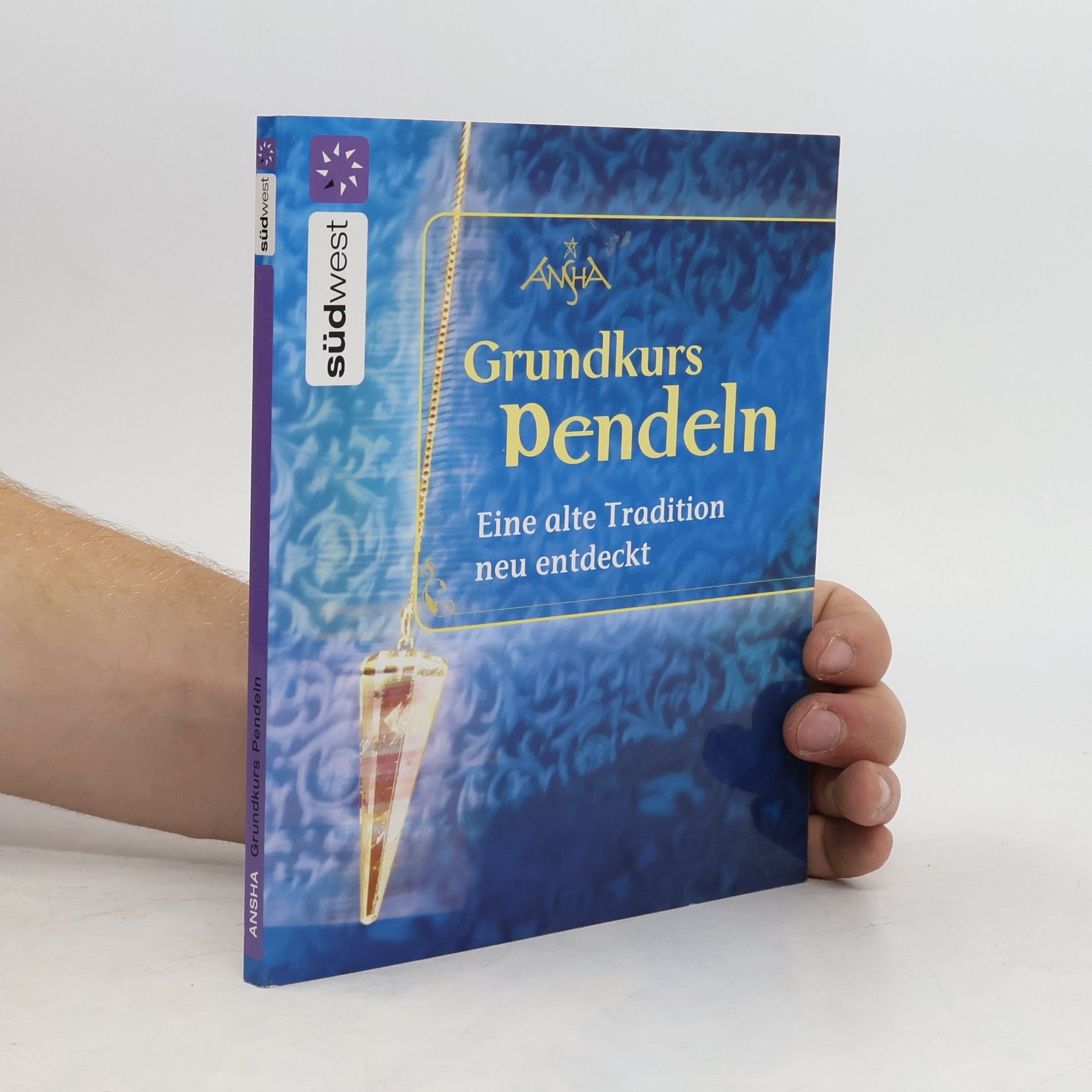 Ansha Grundkurs Pendeln