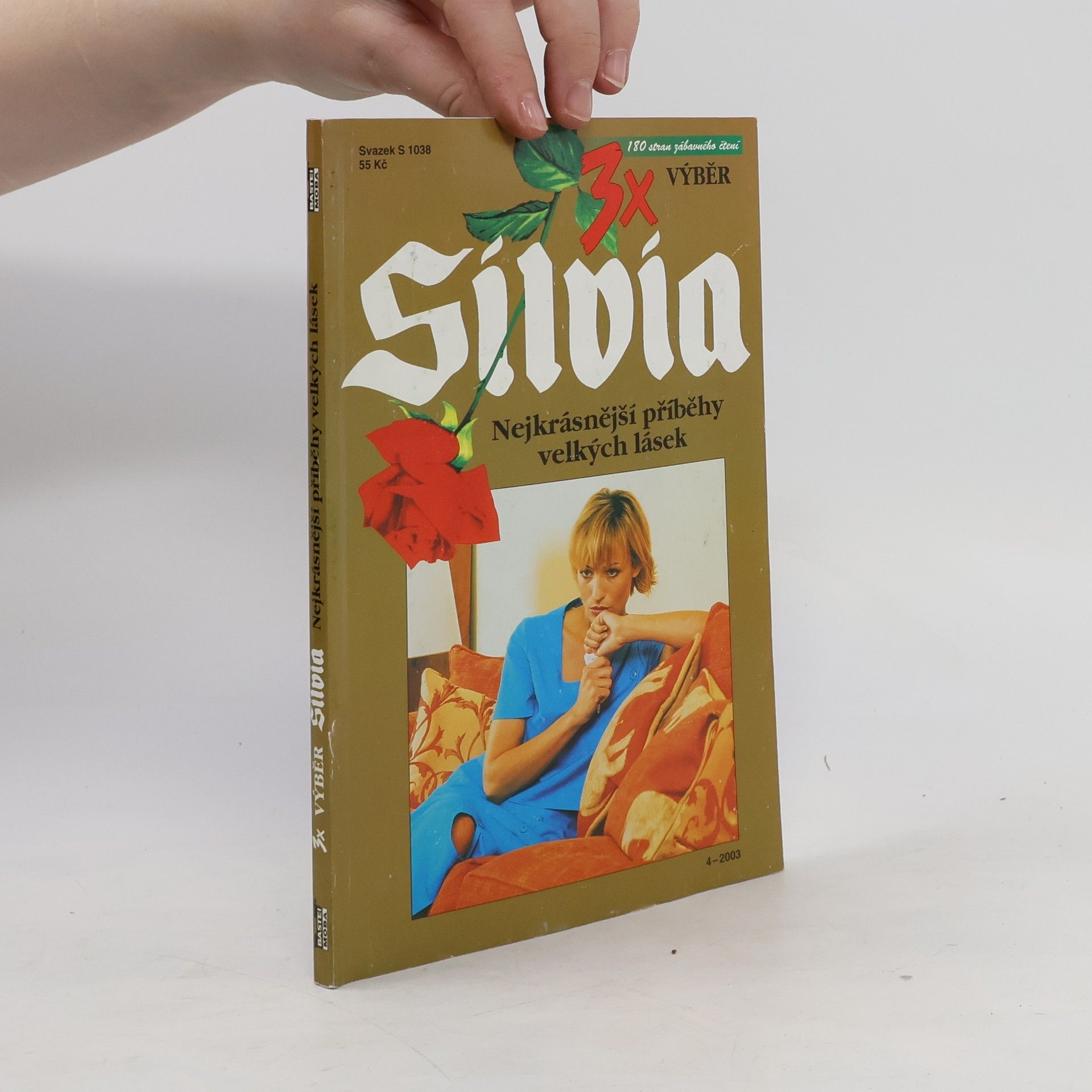 Nina Gregor Silvia: Nejkrásnější příběhy velkých lásek, 4/2003