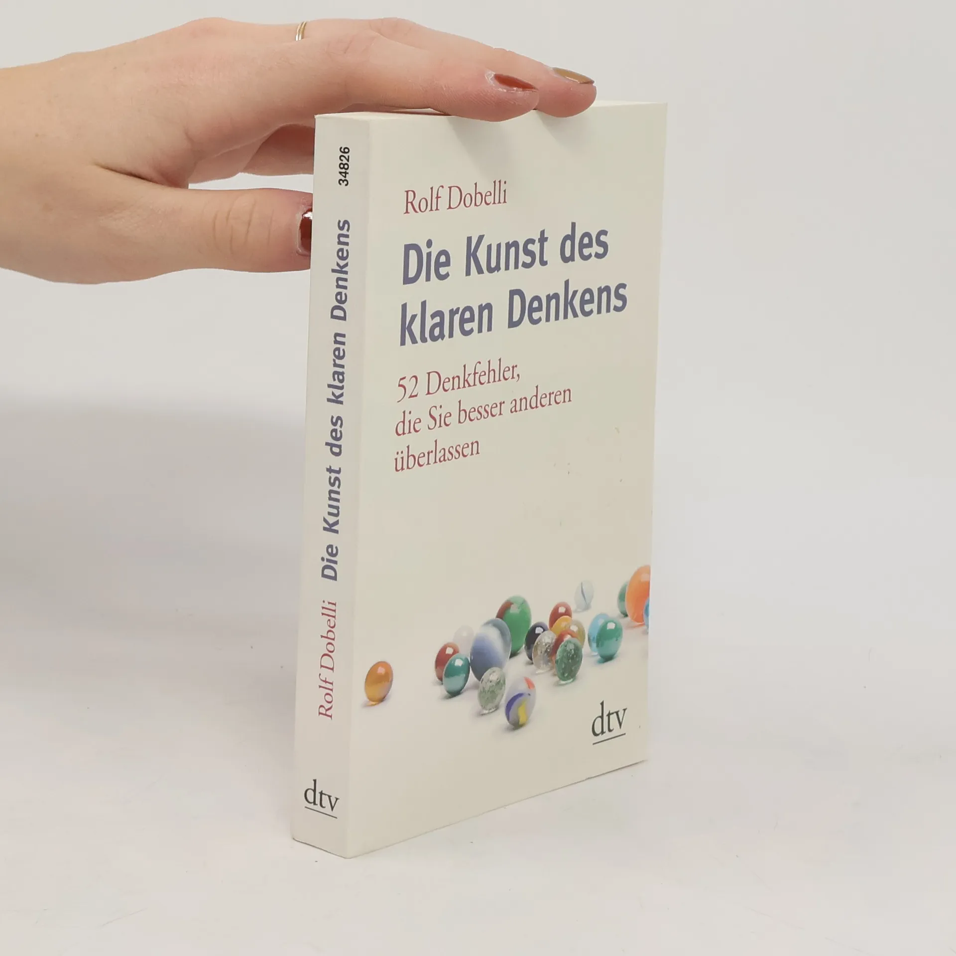Die Kunst des klaren Denkens | Buch | Rolf Dobelli