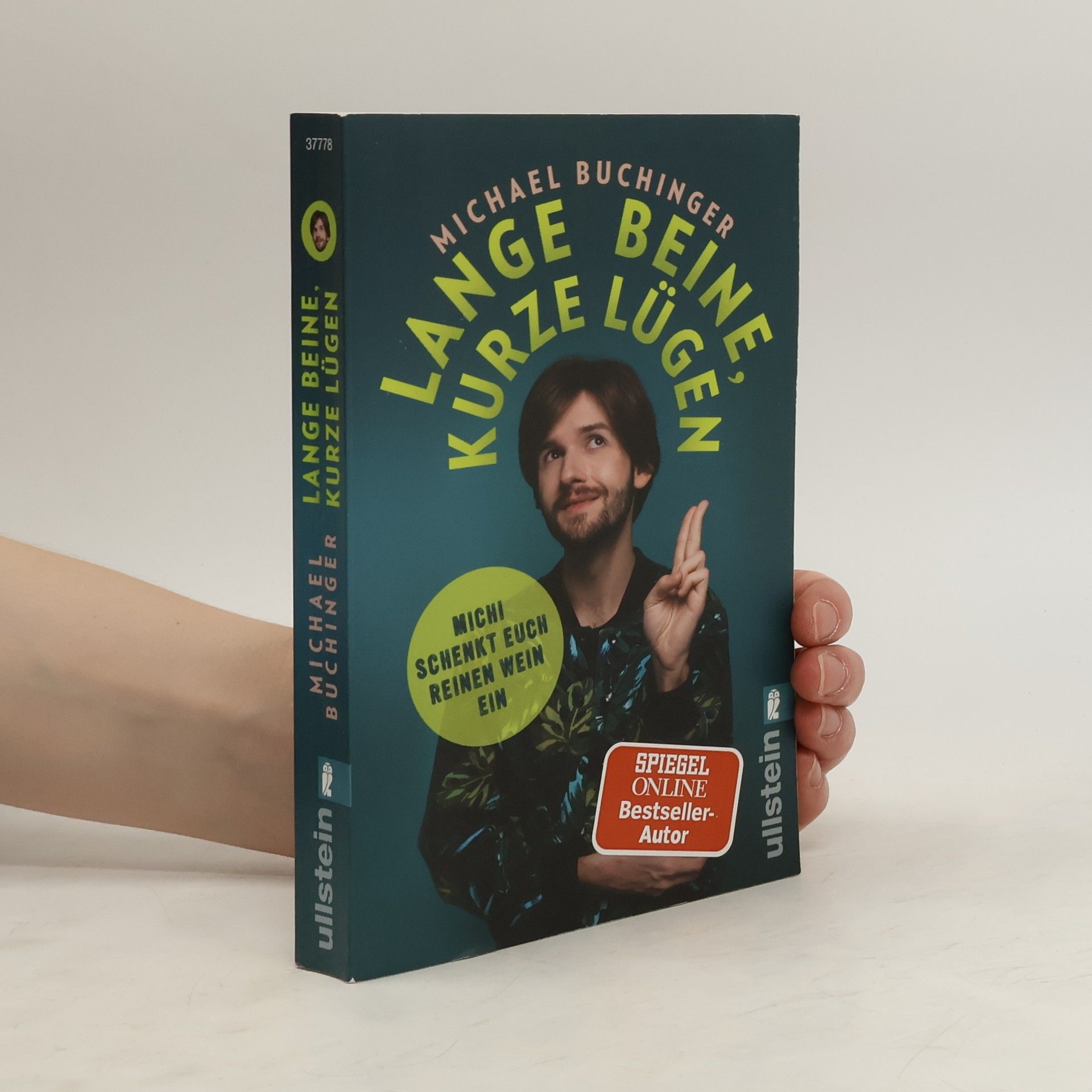Michael Buchinger Lange Beine, kurze Lügen