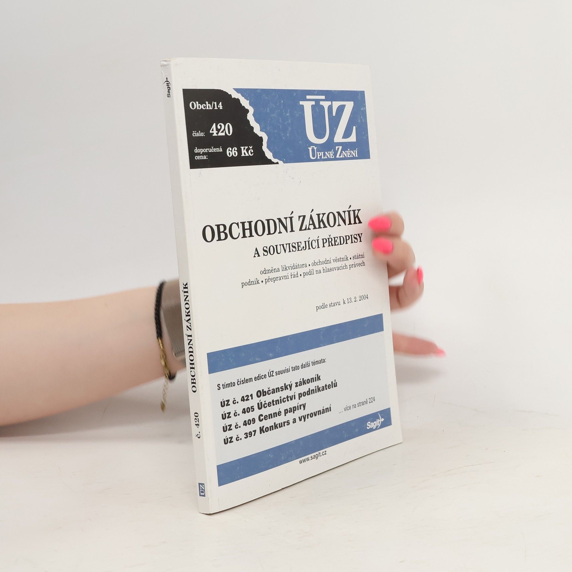 Autorenkollektiv Obchodní zákoník a související předpisy. Odměna likvidátora, obchodní věstník, státní podnik, přepravní řád, podíl na hlasovacích právech