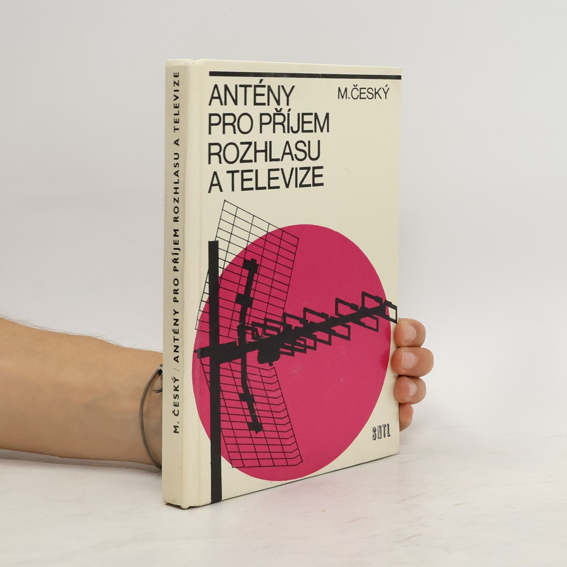 Milan Český Antény pro příjem rozhlasu a televize
