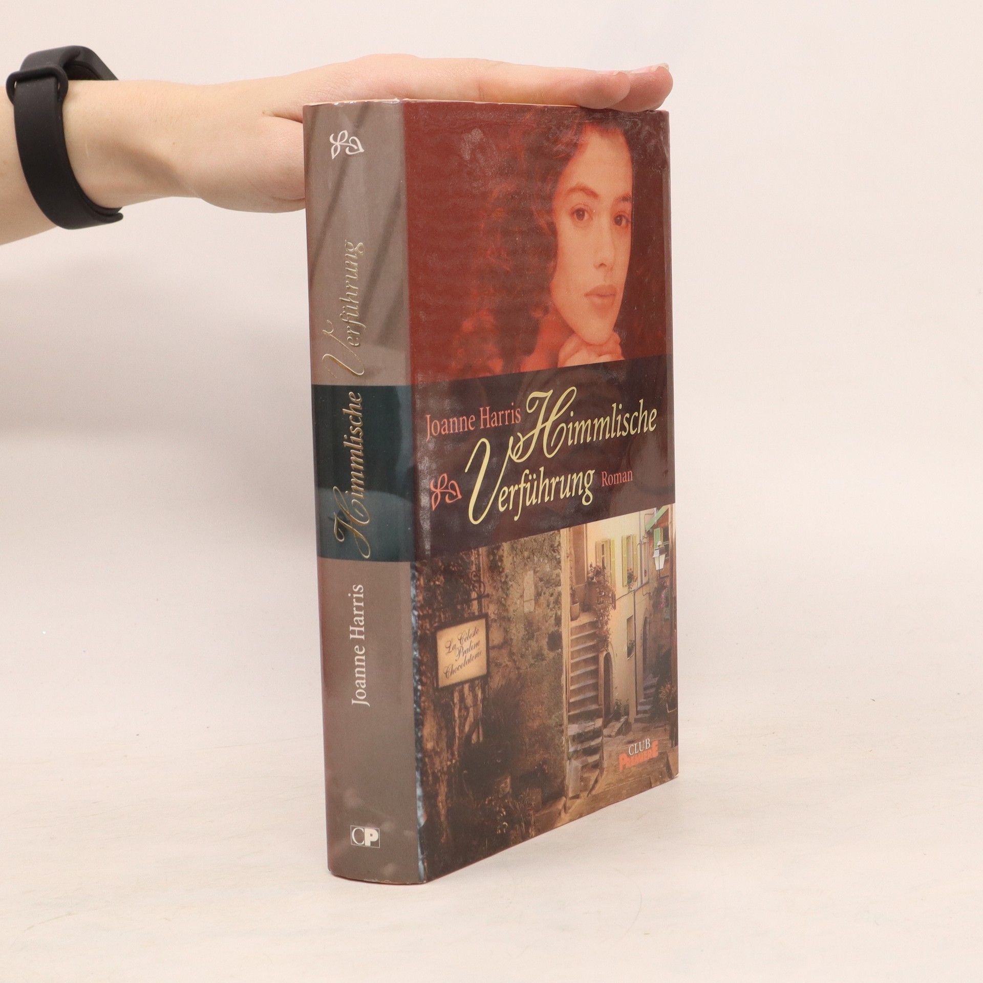 Joanne Harris Himmlische Verführung