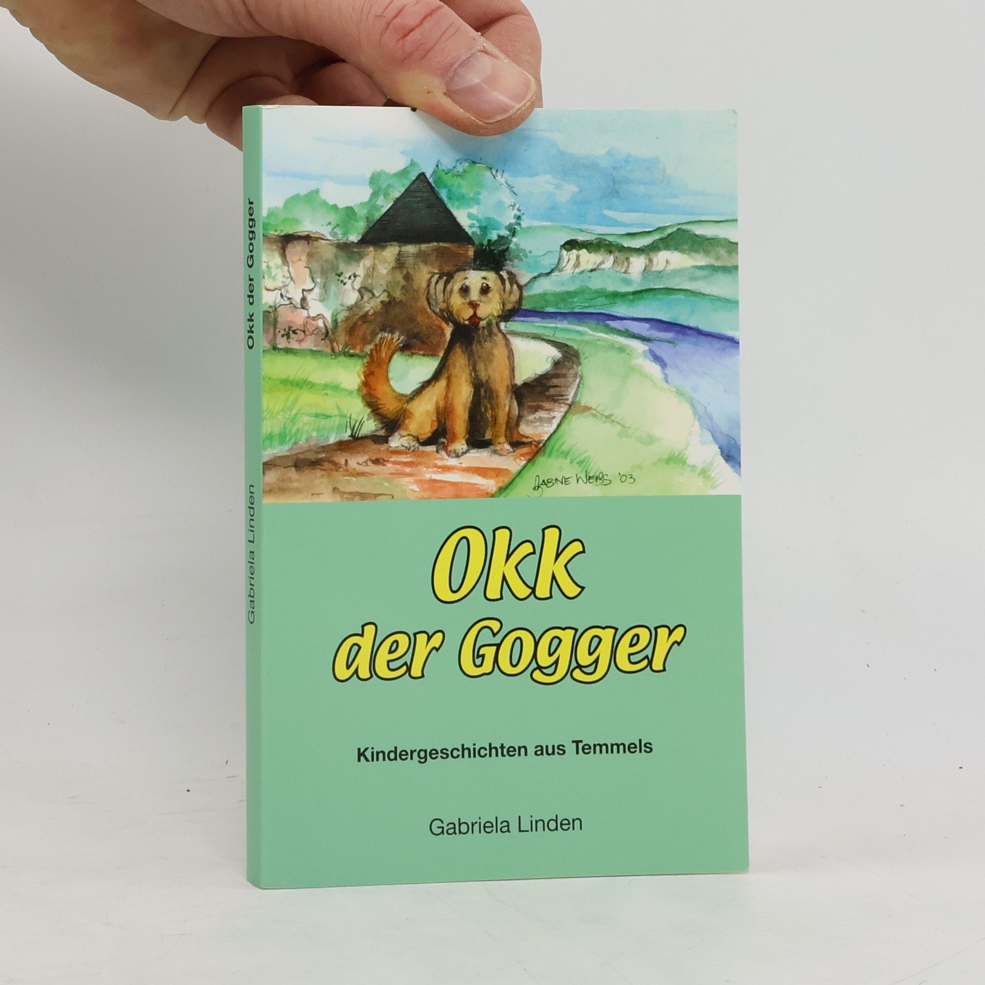 Gabriela Linden Okk der Gogger