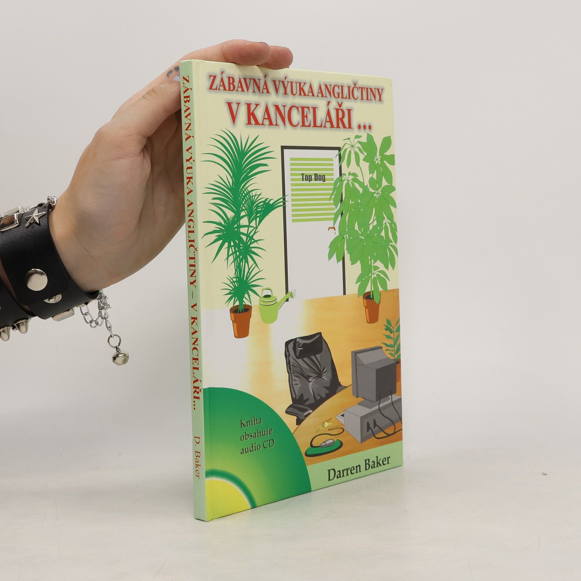 Darren Baker Zábavná výuka angličtiny - V kanceláři