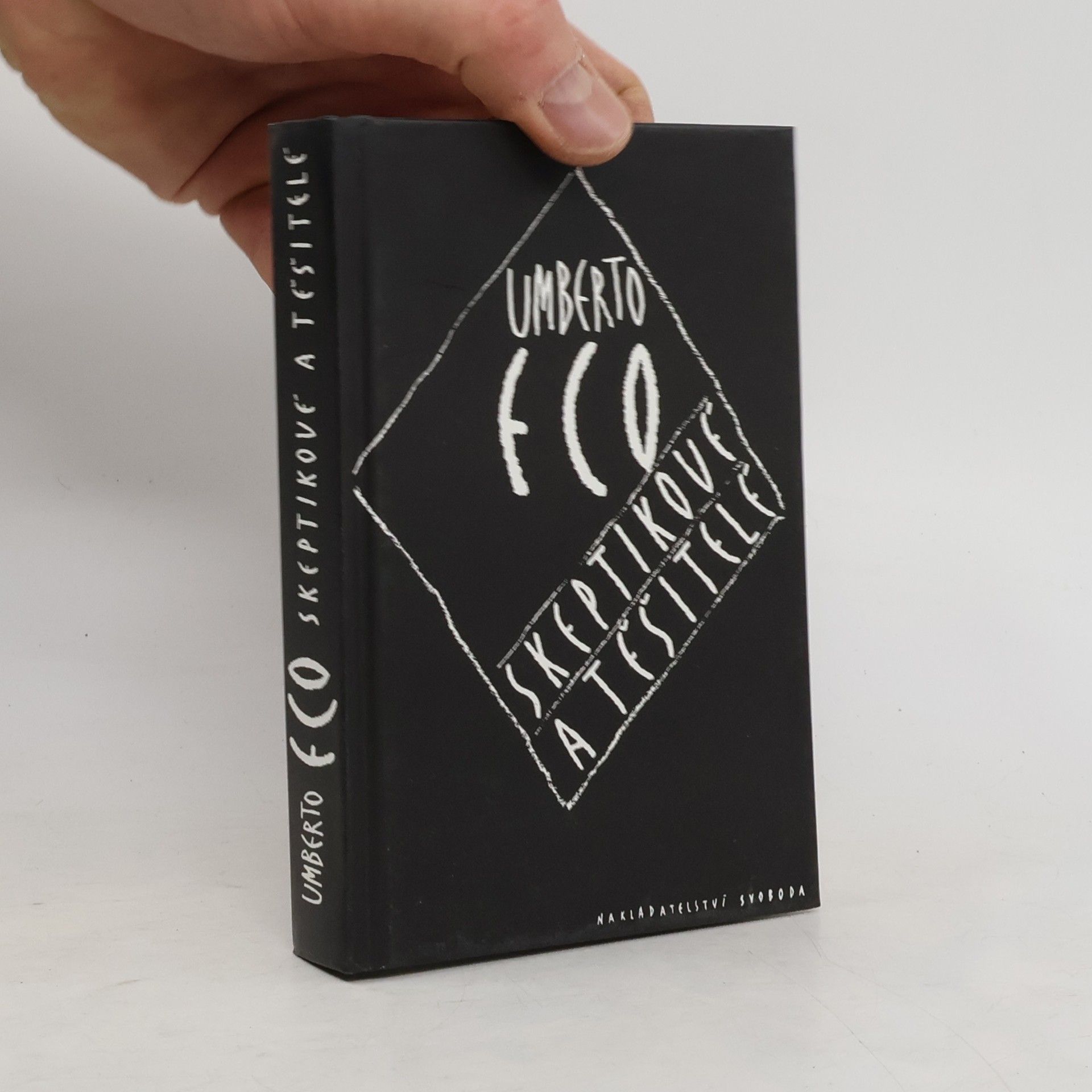 Umberto Eco Skeptikové a těšitelé