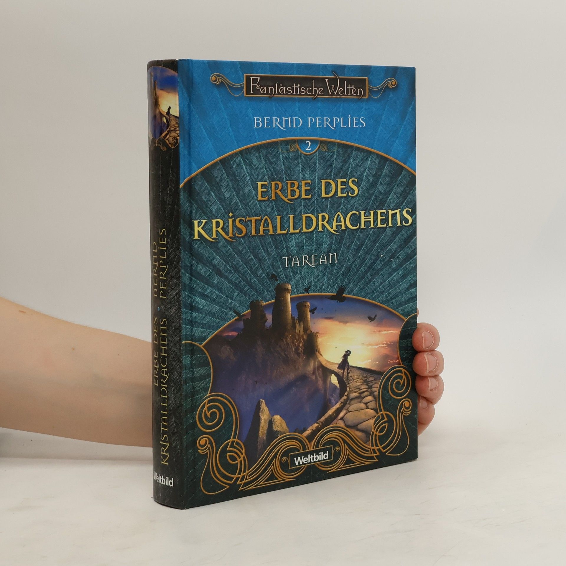 Bernd Perplies Tarean 2 - Erbe der Kristalldrachen