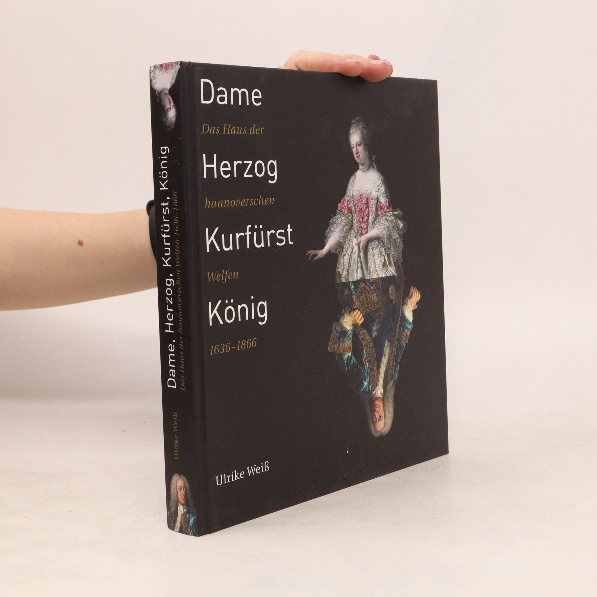 Ulrike Weiß Dame, Herzog, Kurfürst, König
