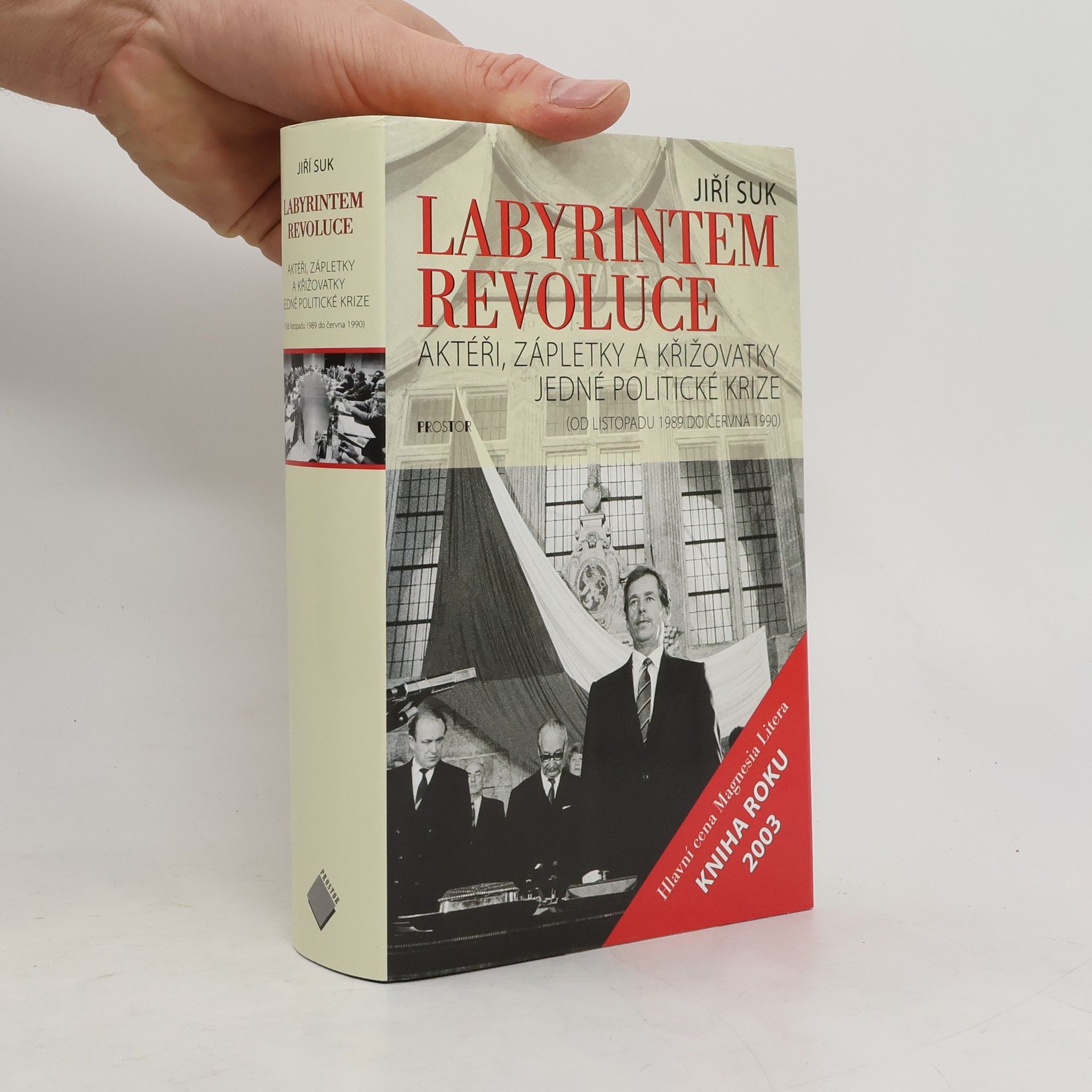 Jiří Suk Labyrintem revoluce
