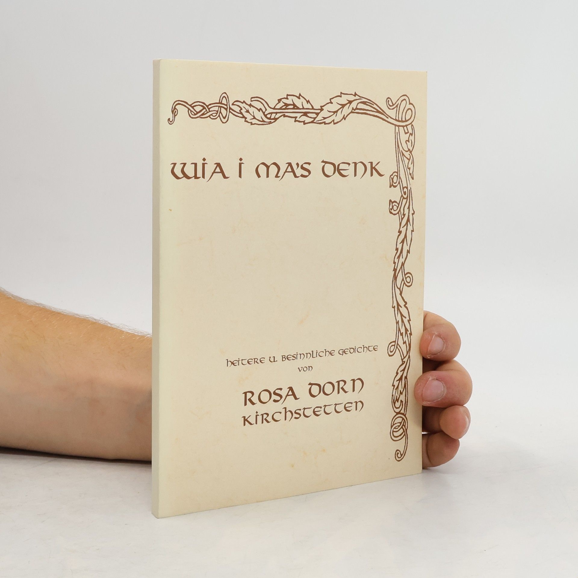 Rosa Dorn Wia i ma's denk