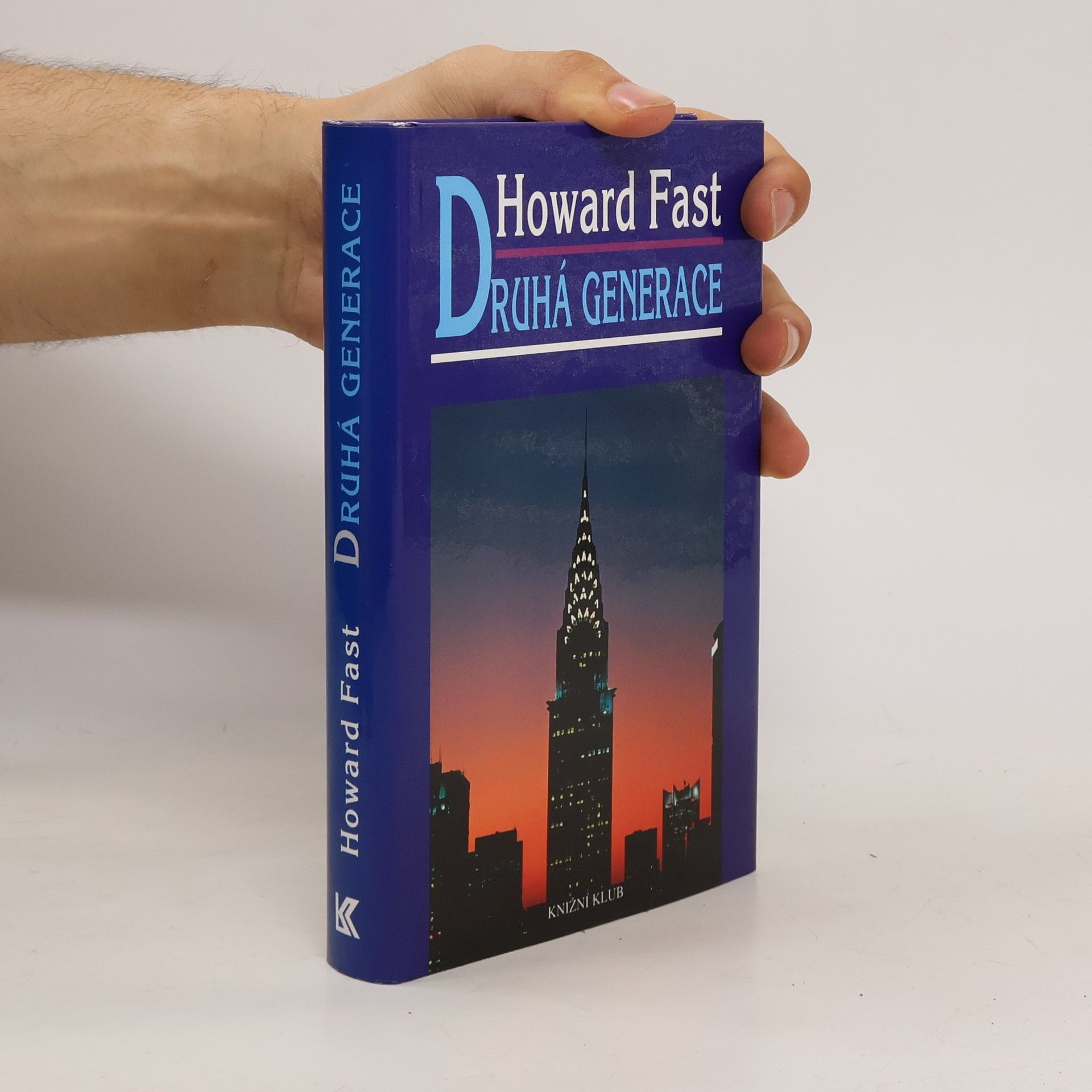 Howard Fast Druhá generace