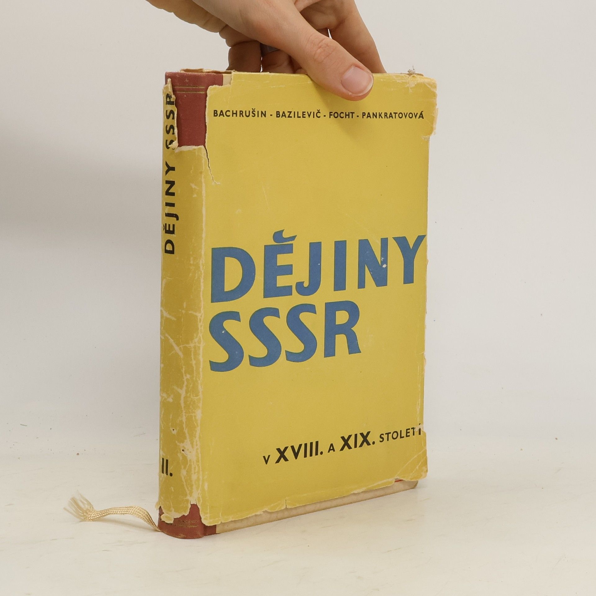 Autorenkollektiv Dějiny SSSR v XVIII. a XIX. století