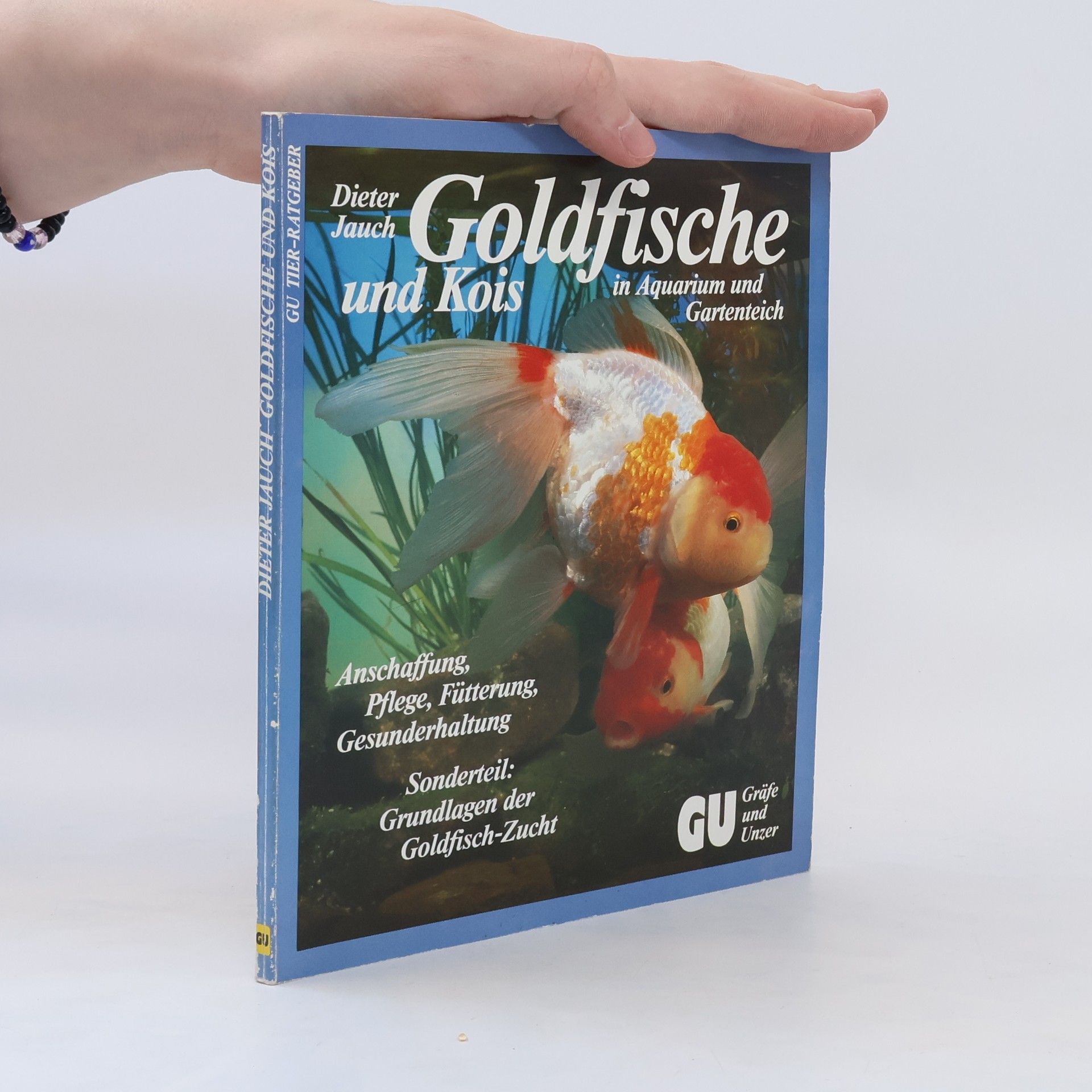 Dieter Jauch Goldfische und Kois in Aquarium und Gartenteich