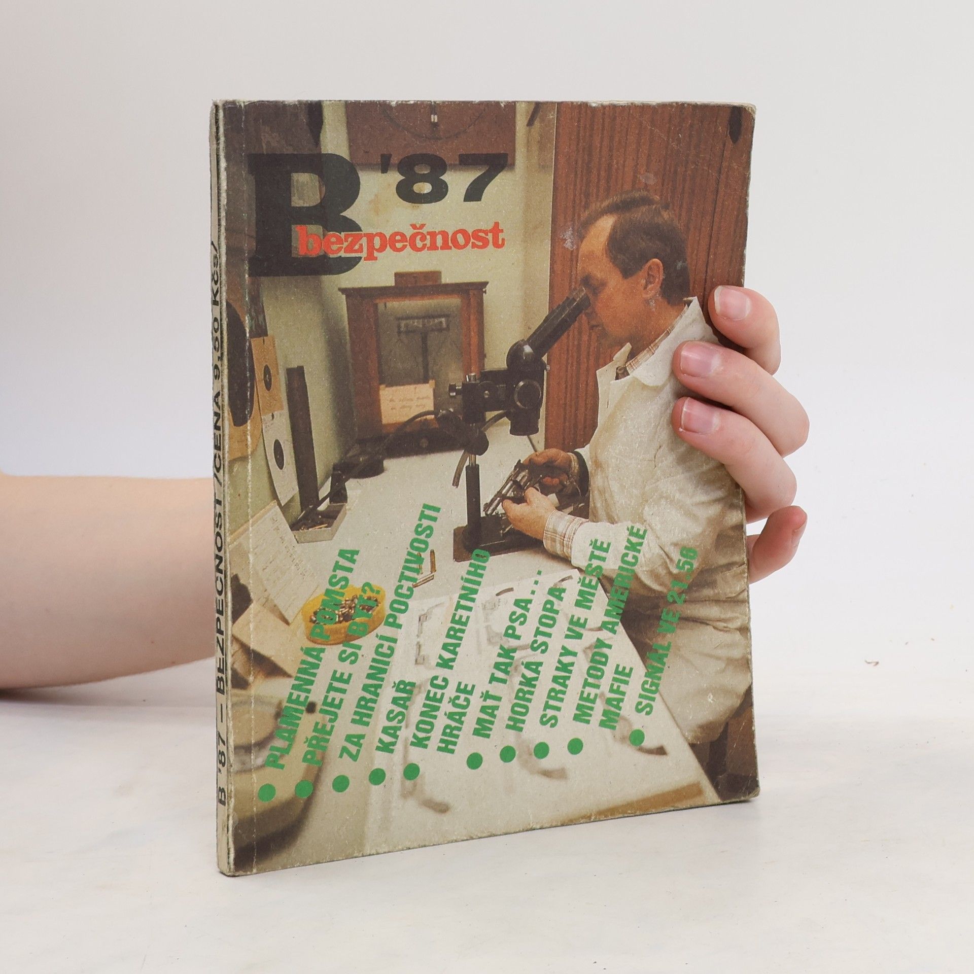 Autores varios Bezpečnost '87 : Příloha časopisu Bezpečnost