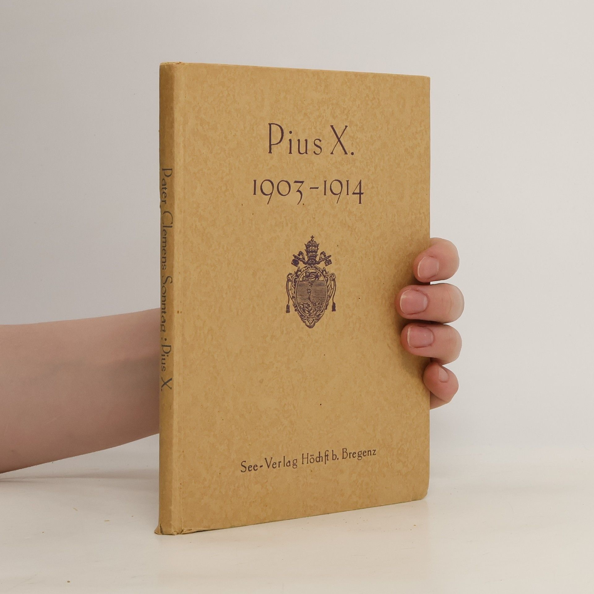 Autorenkollektiv Pius X. 1903-1914