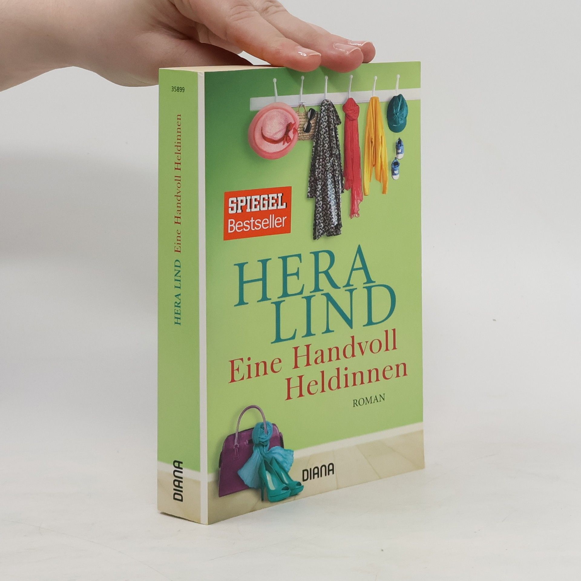 Hera Lind Eine Handvoll Heldinnen
