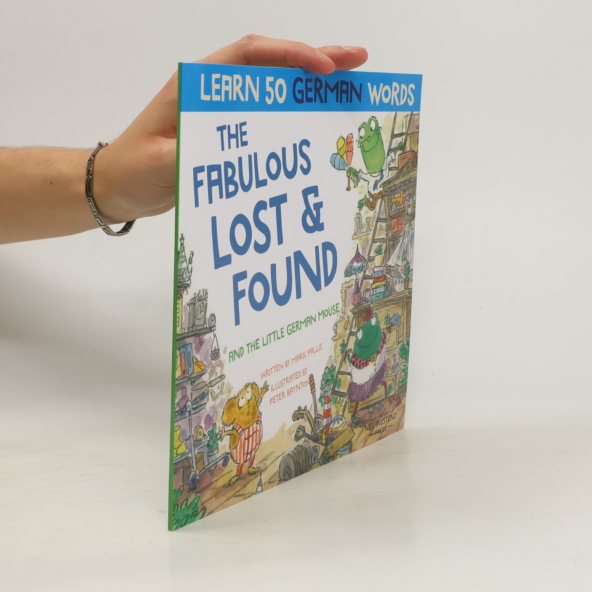 Mark Pallis Fabulous Lost & Found and the Little German Mouse
