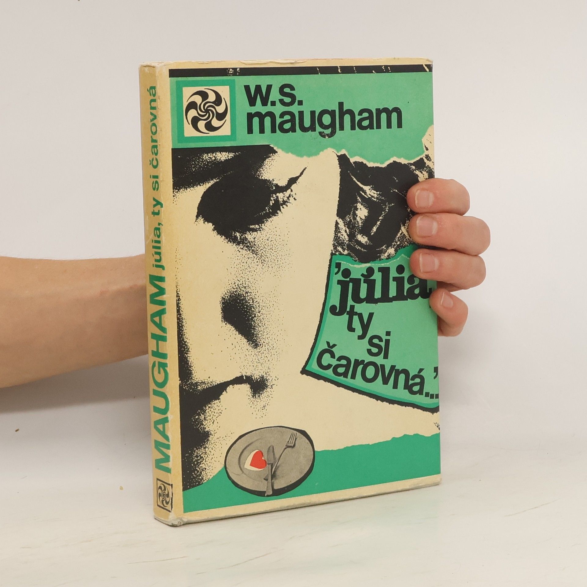 William Somerset Maugham Júlia, ty si čarovná