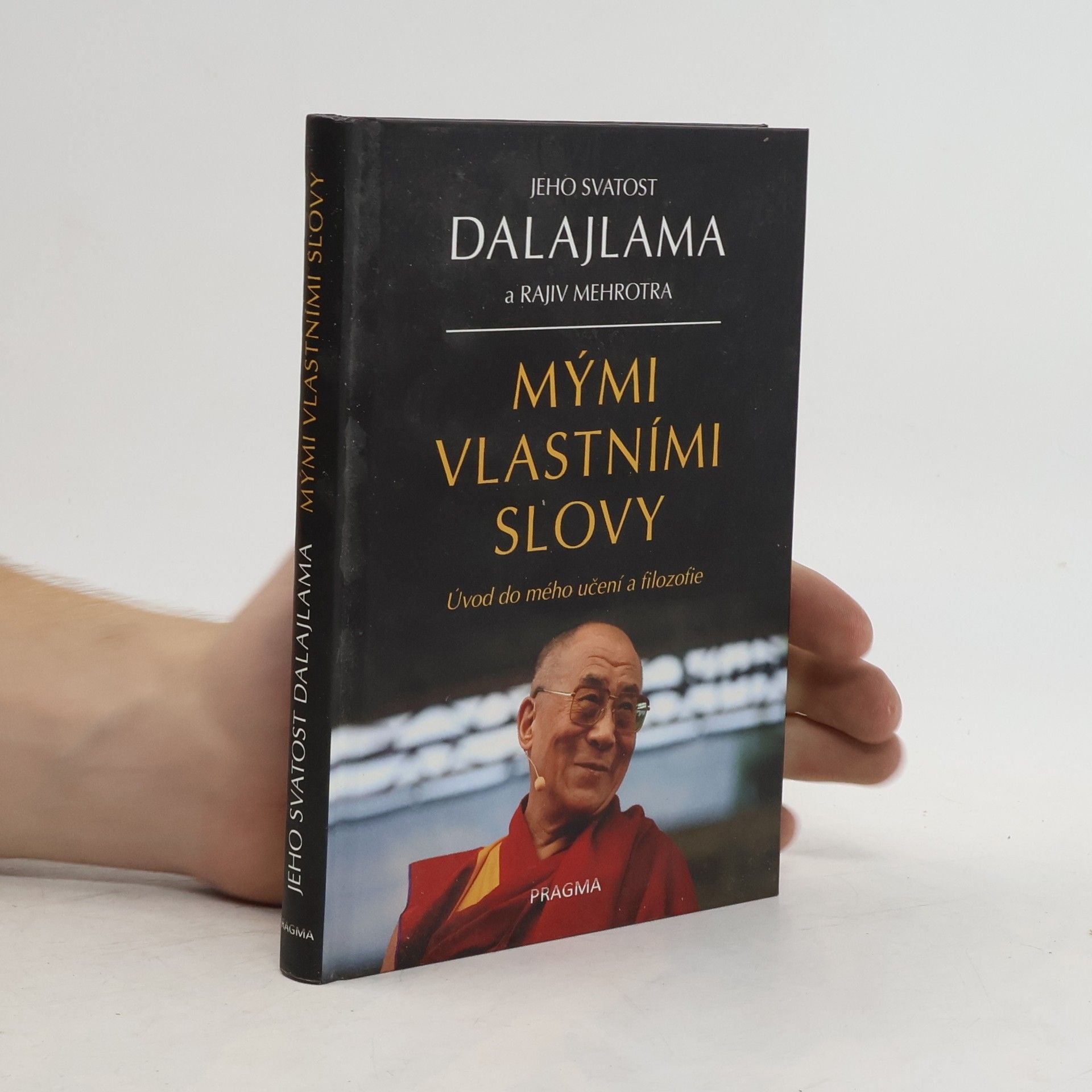 Dalajlama Mými vlastními slovy: Uvedení do mého učení a filozofie