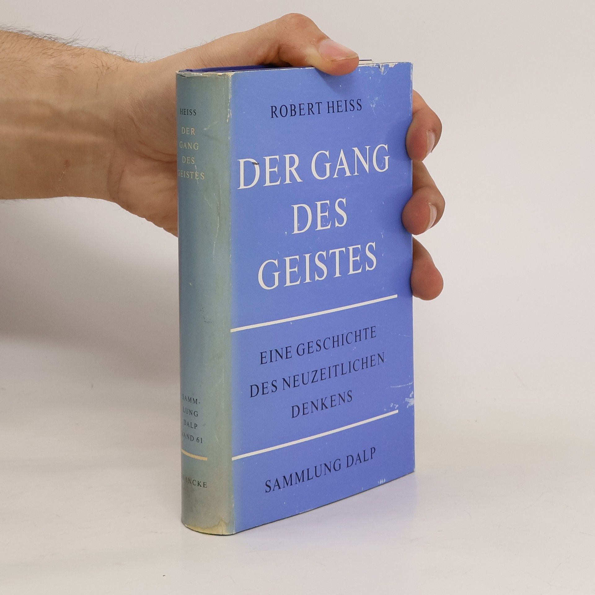 Robert Heiss Der Gang des Geistes