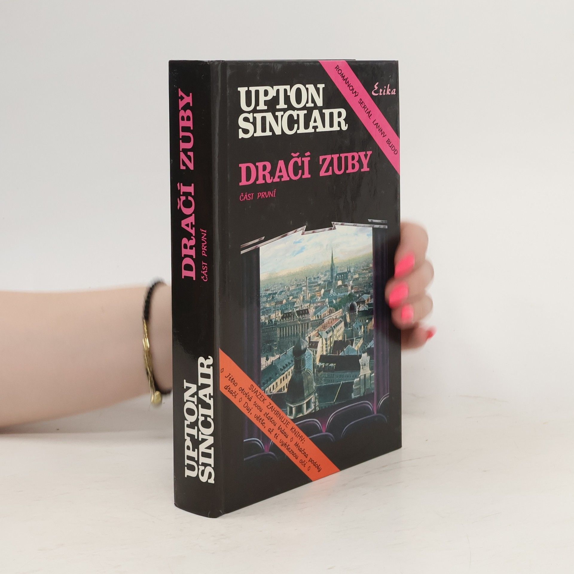 Upton Sinclair Dračí zuby. Část první