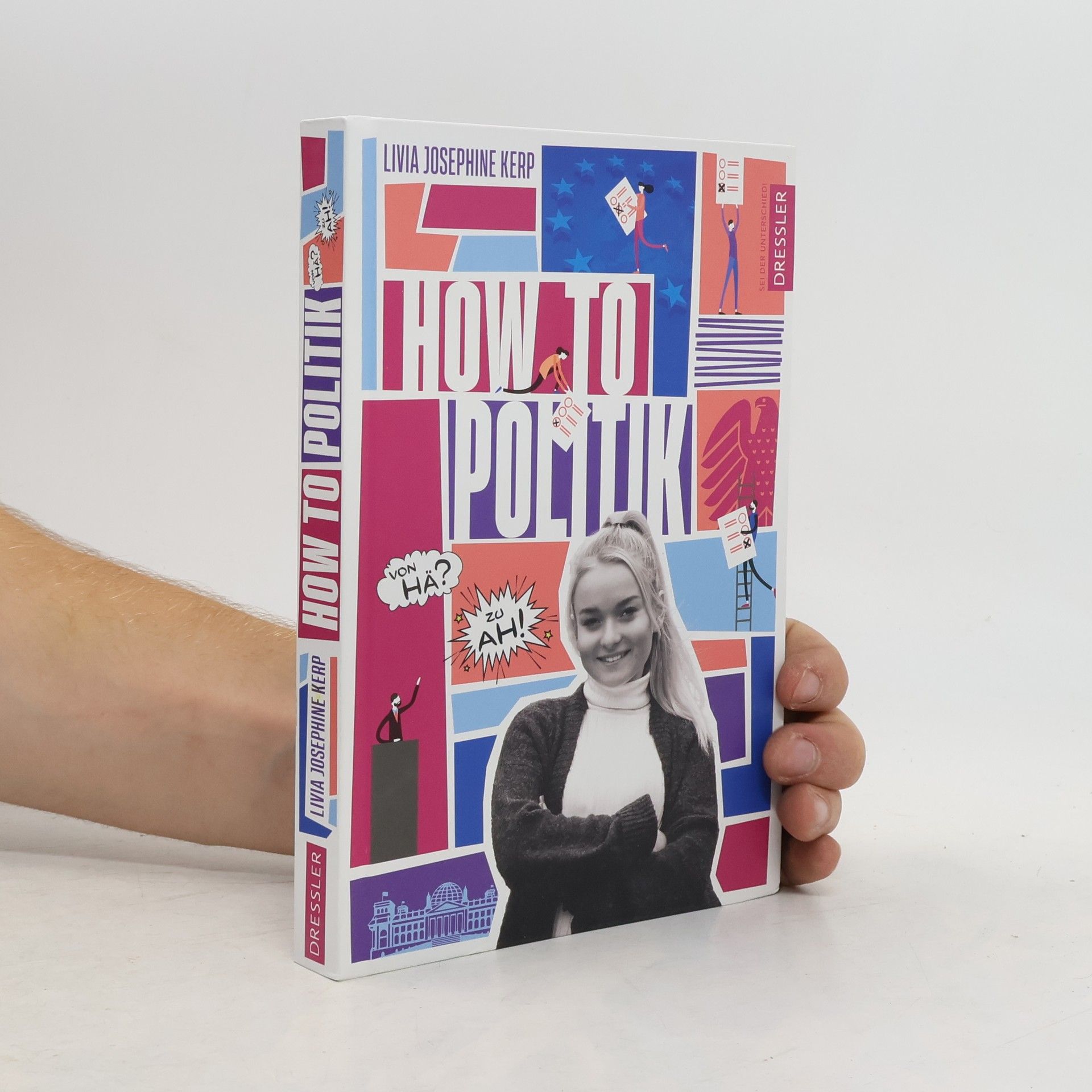 Livia Josephine Kerp How to Politik
