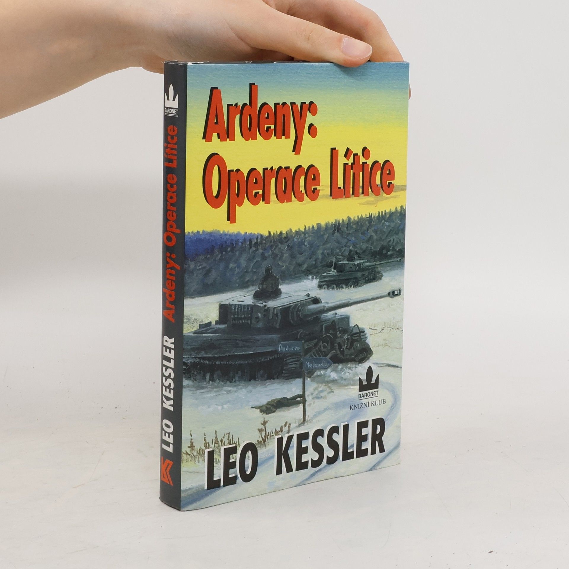 Charles Whiting Ardeny: Operace Lítice. Z historie pluku SS Wotan
