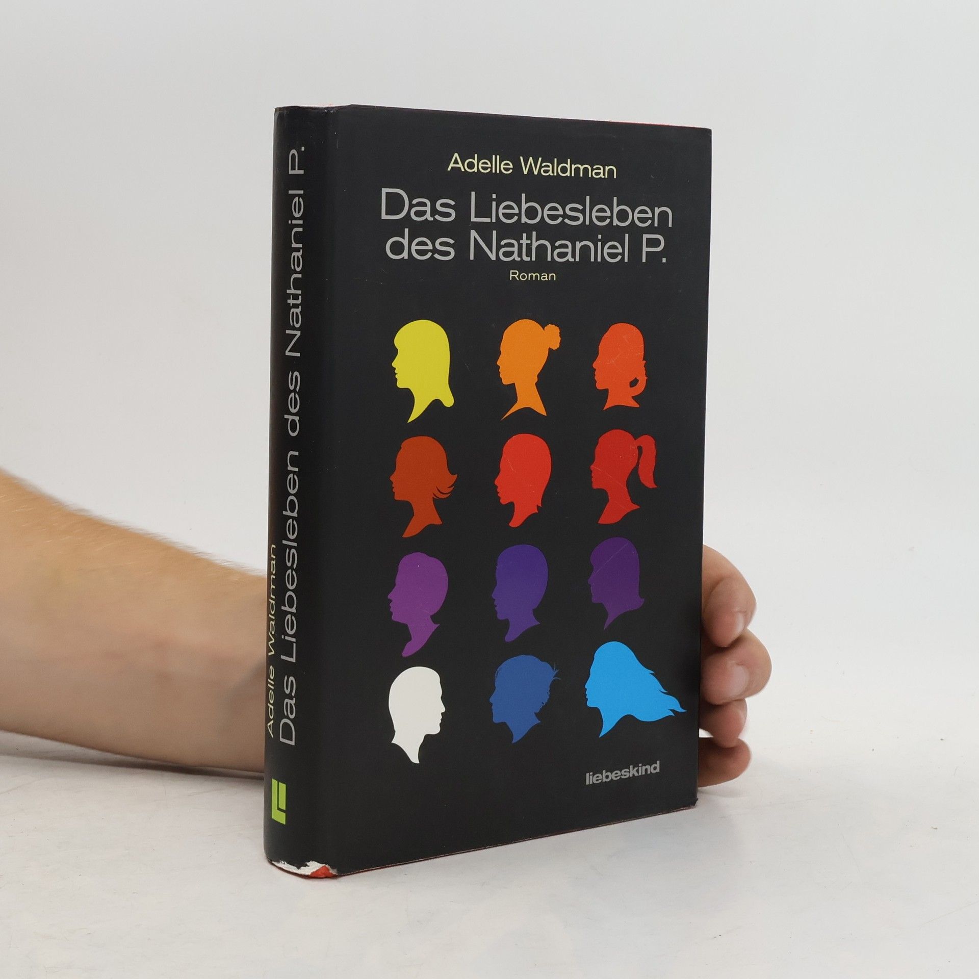 Adelle Waldman Das Liebesleben des Nathaniel P.