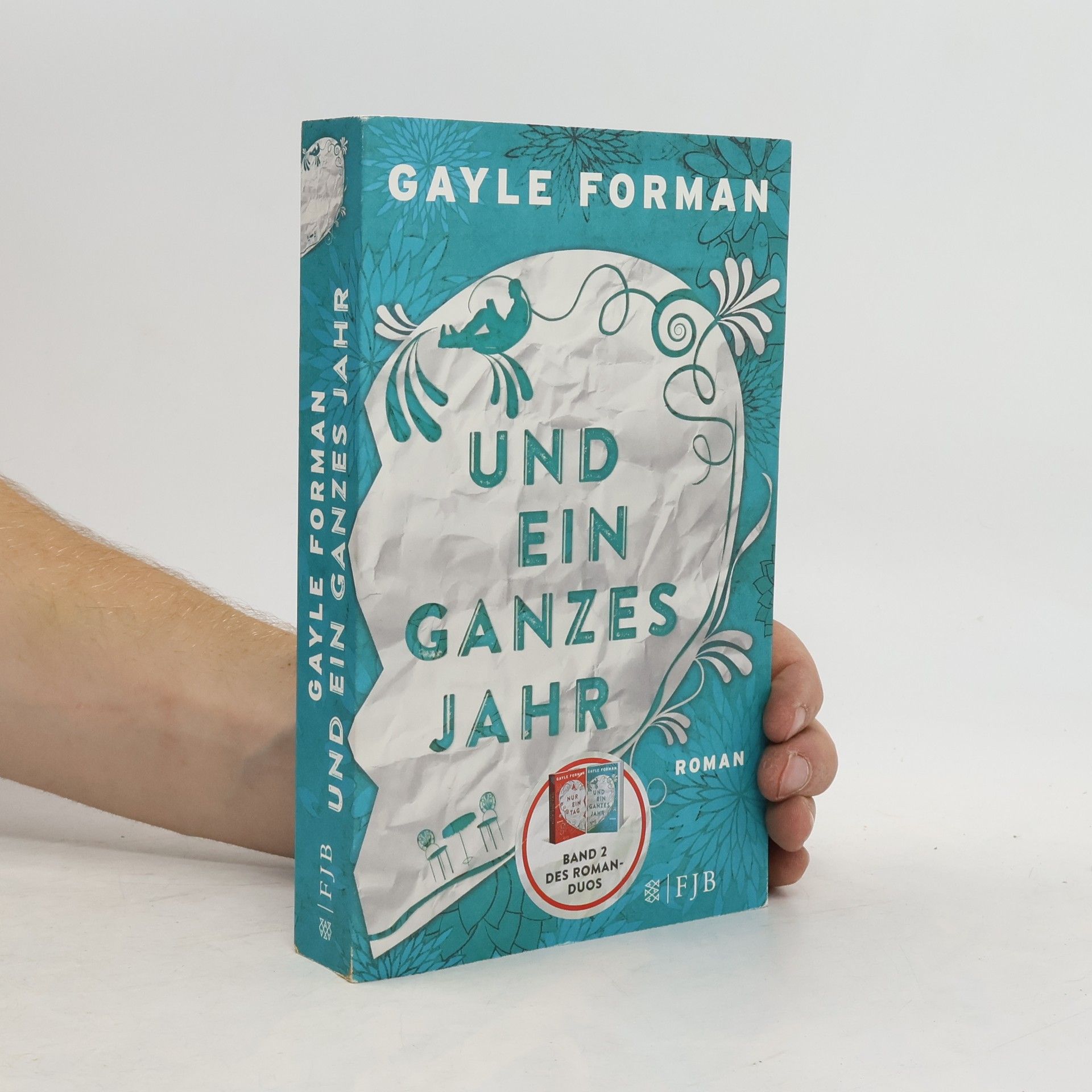 Gayle Forman Und ein ganzes Jahr
