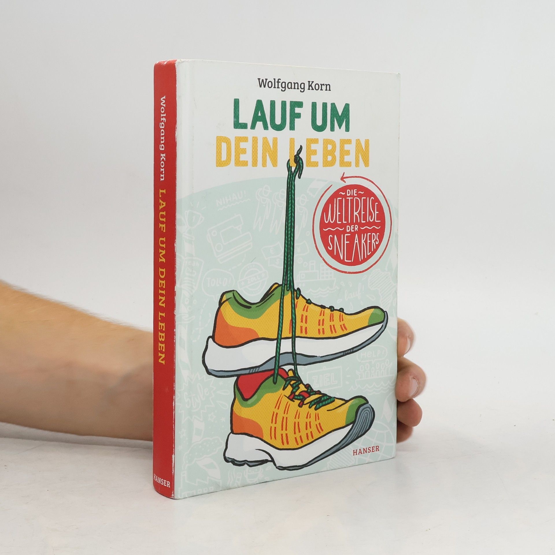 Wolfgang Korn Lauf um dein Leben!