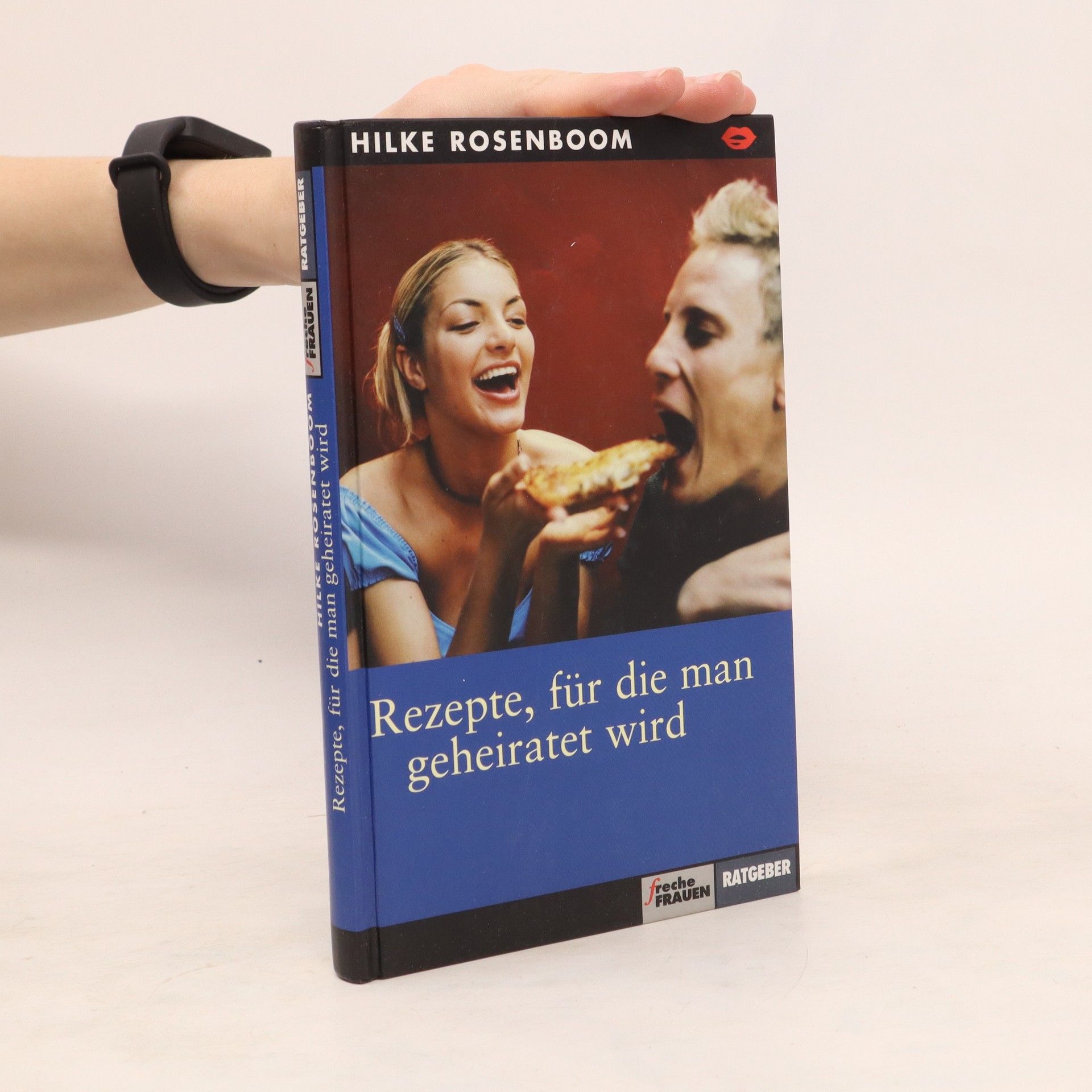 Hilke Rosenboom Rezepte, für die man geheiratet wird