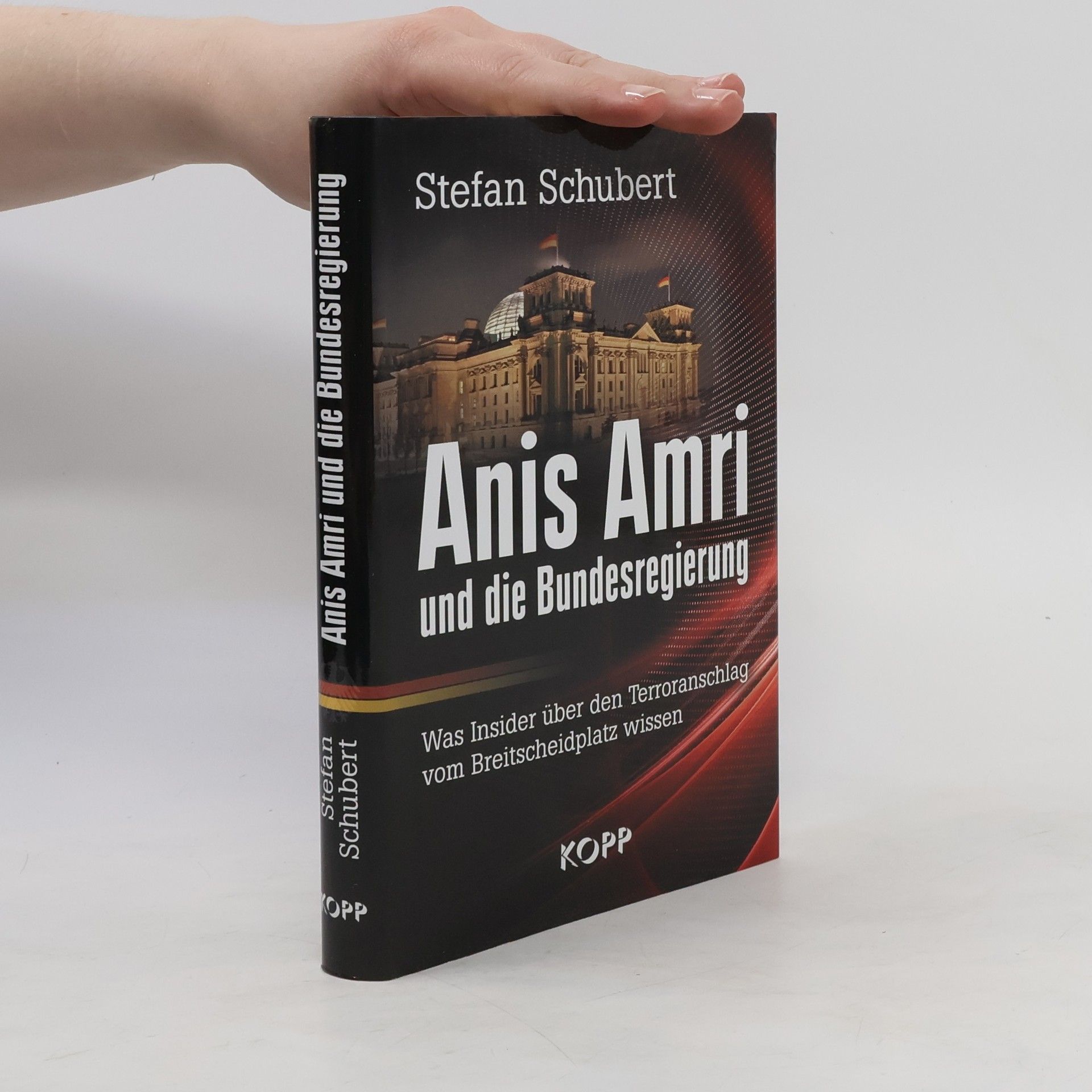 Stefan Schubert Anis Amri und die Bundesregierung