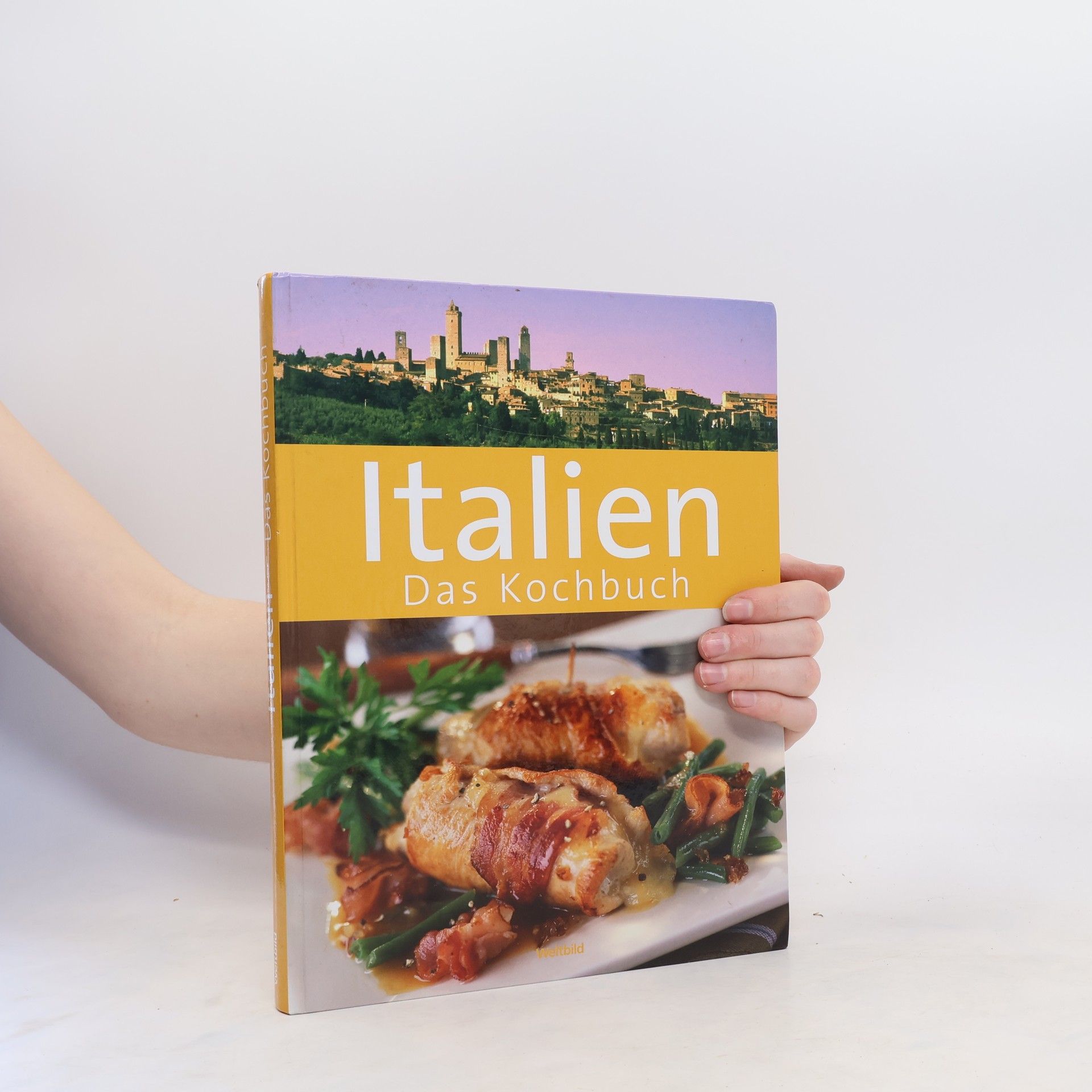 Various authors Italien. Das Kochbuch.