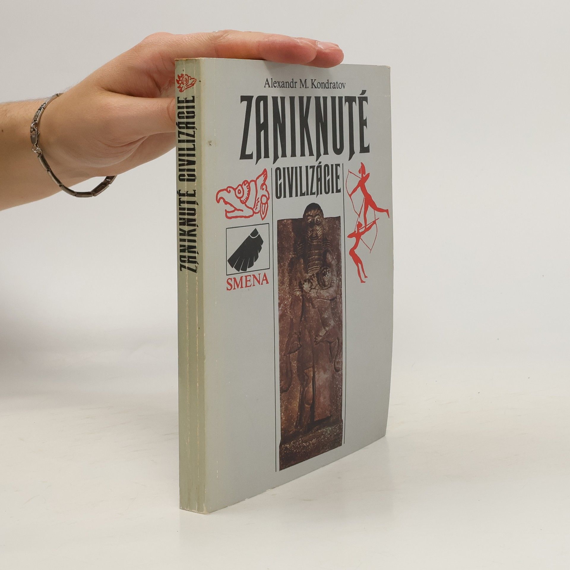 Alexandr M. Kondratov Zaniknuté civilizácie