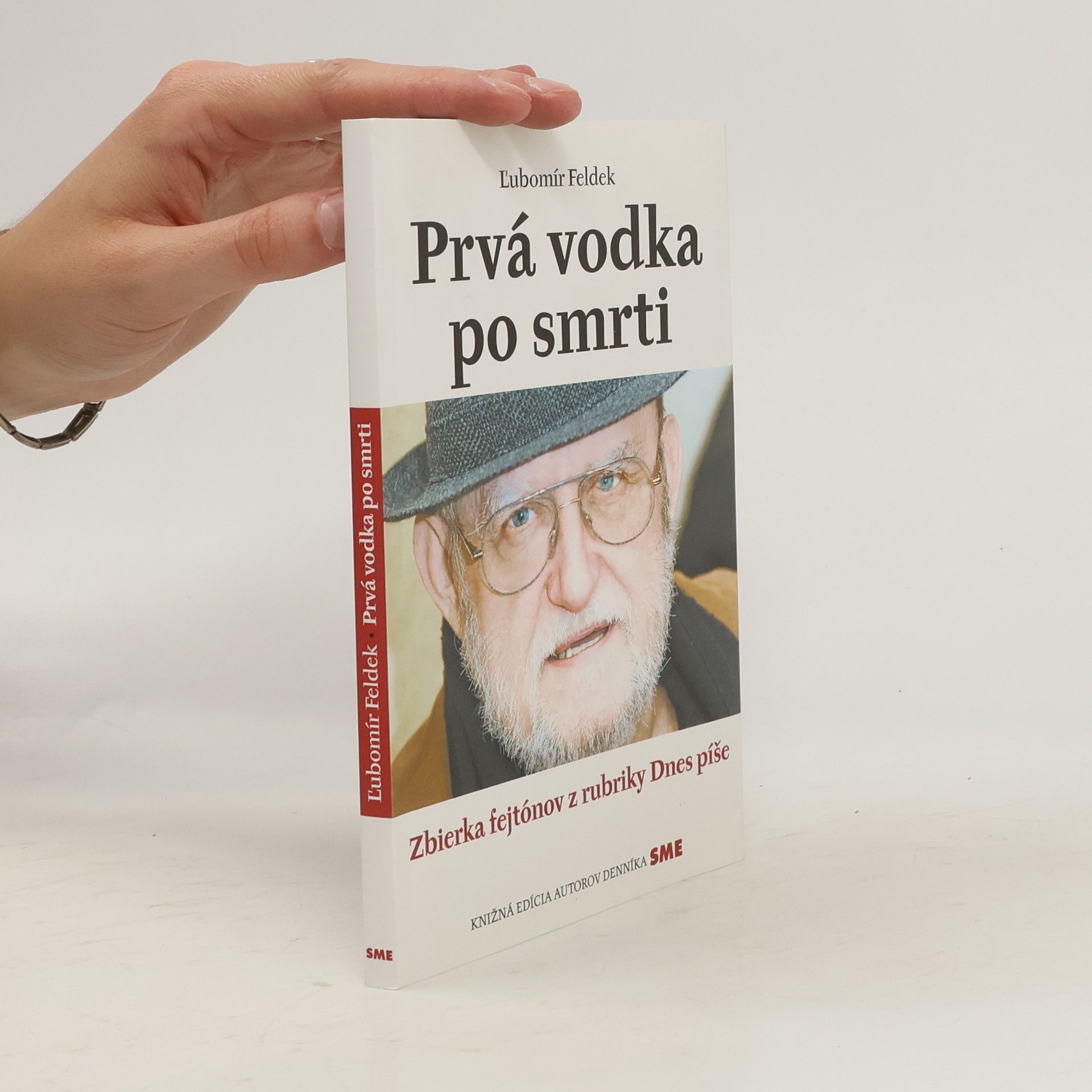 Ľubomír Feldek Prvá vodka po smrti