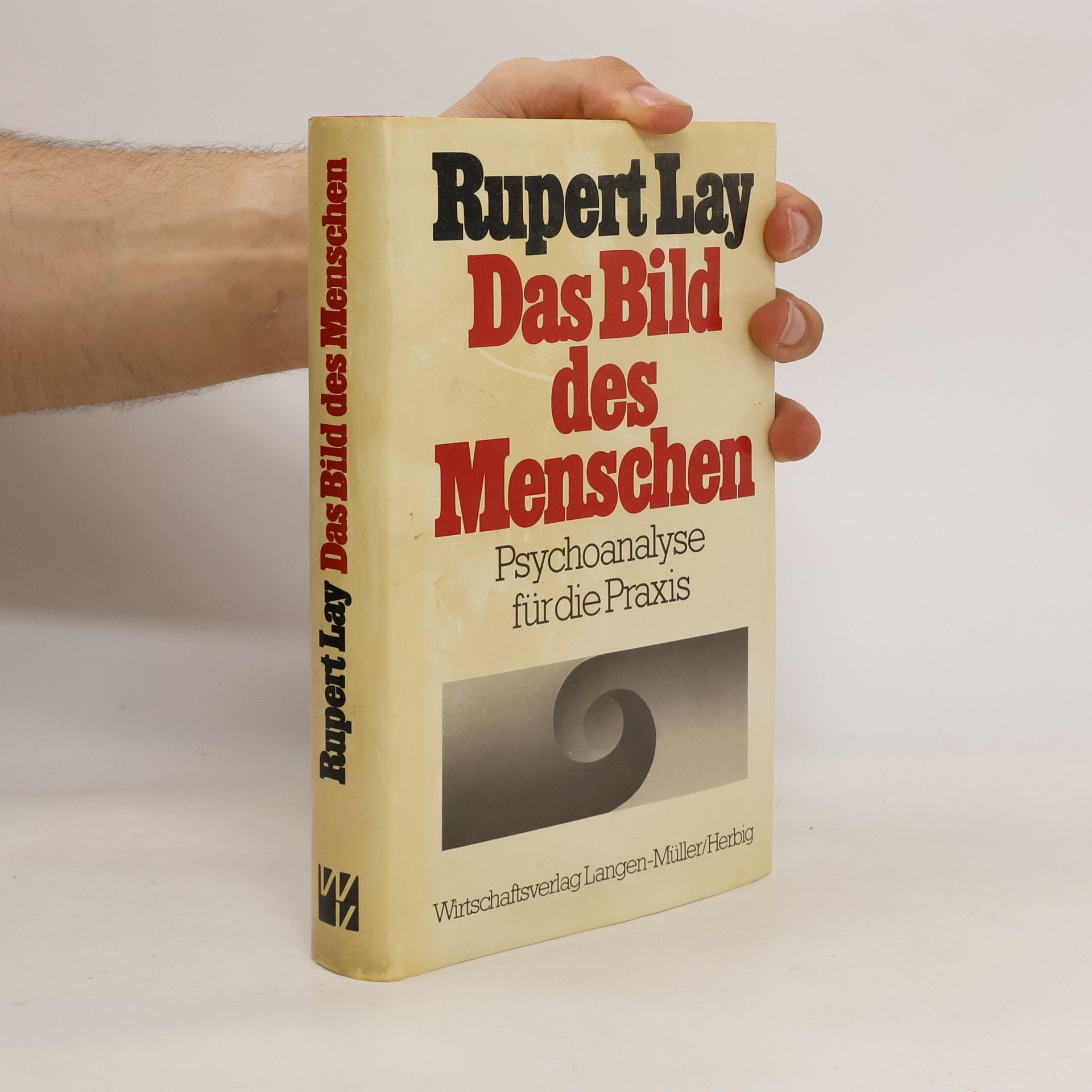 Rupert Lay Das Bild des Menschen