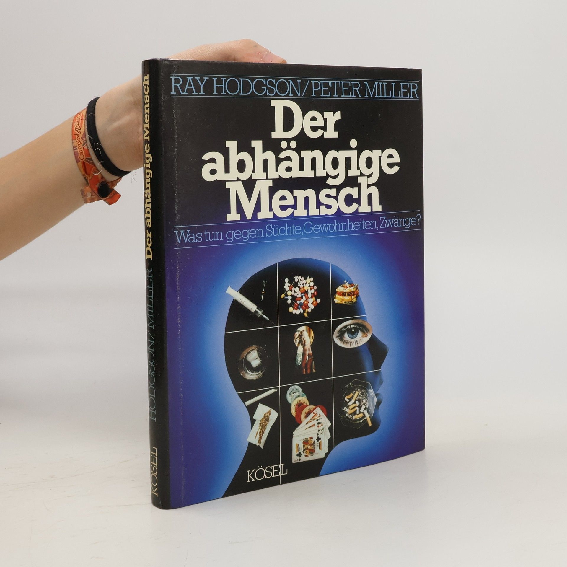 Ray Hodgson Der abhängige Mensch