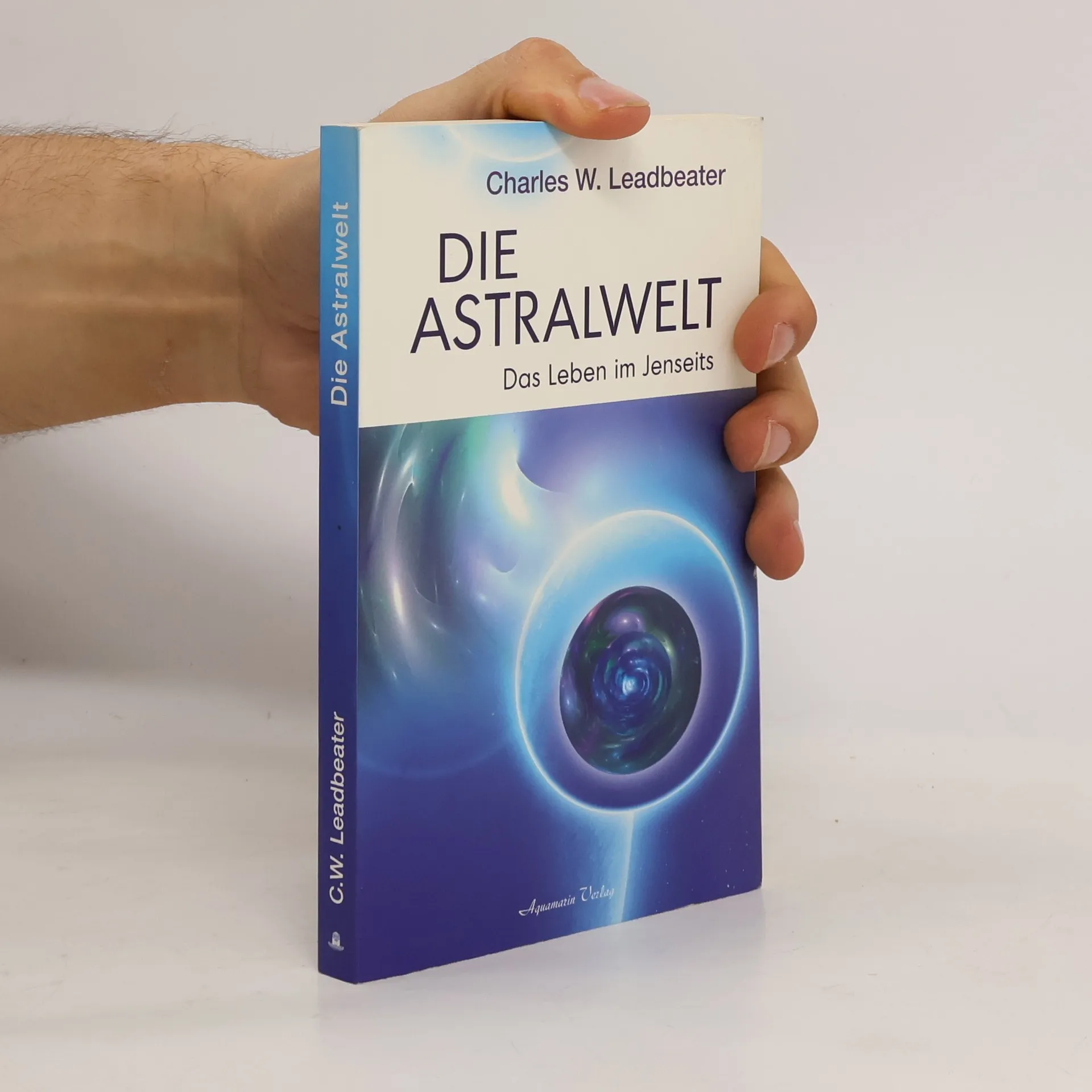 Die Astralwelt | Book | Charles W. Leadbeater | DE