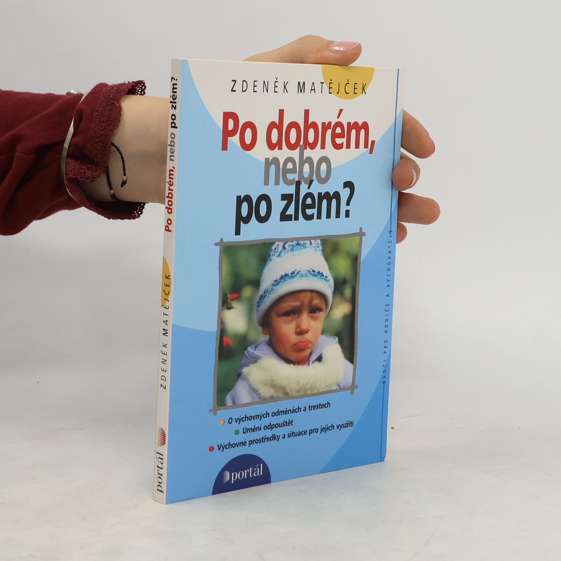 Zdeněk Matějček Po dobrém, nebo po zlém?