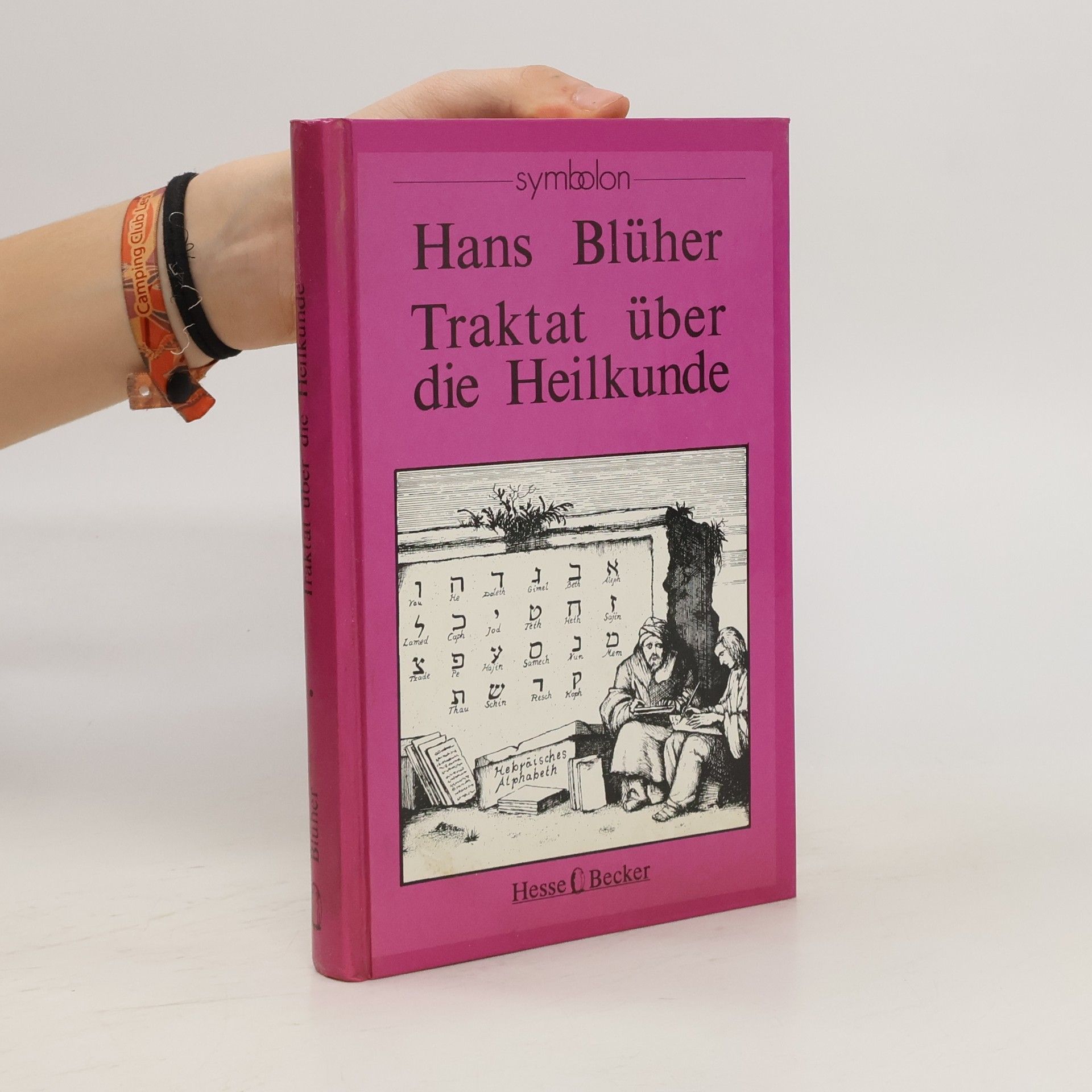 Hans Blüher Traktat über die Heilkunde